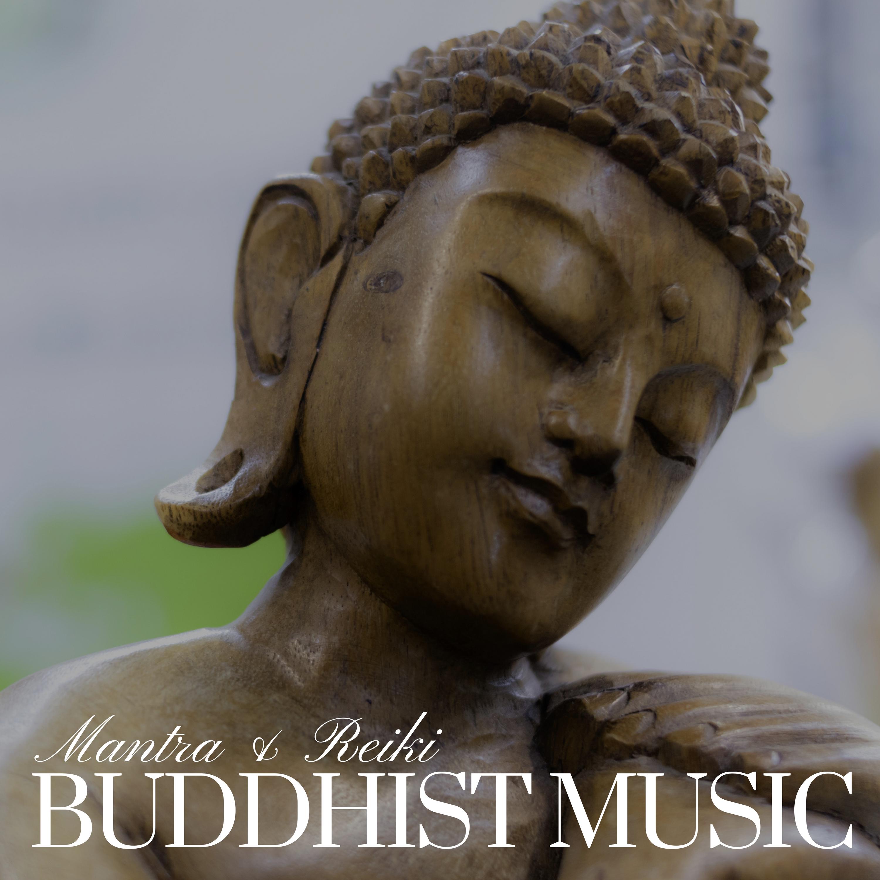 Buddhist Music: Mantra & Reiki, Spiritual Music, Meditation Music with Peaceful Sounds