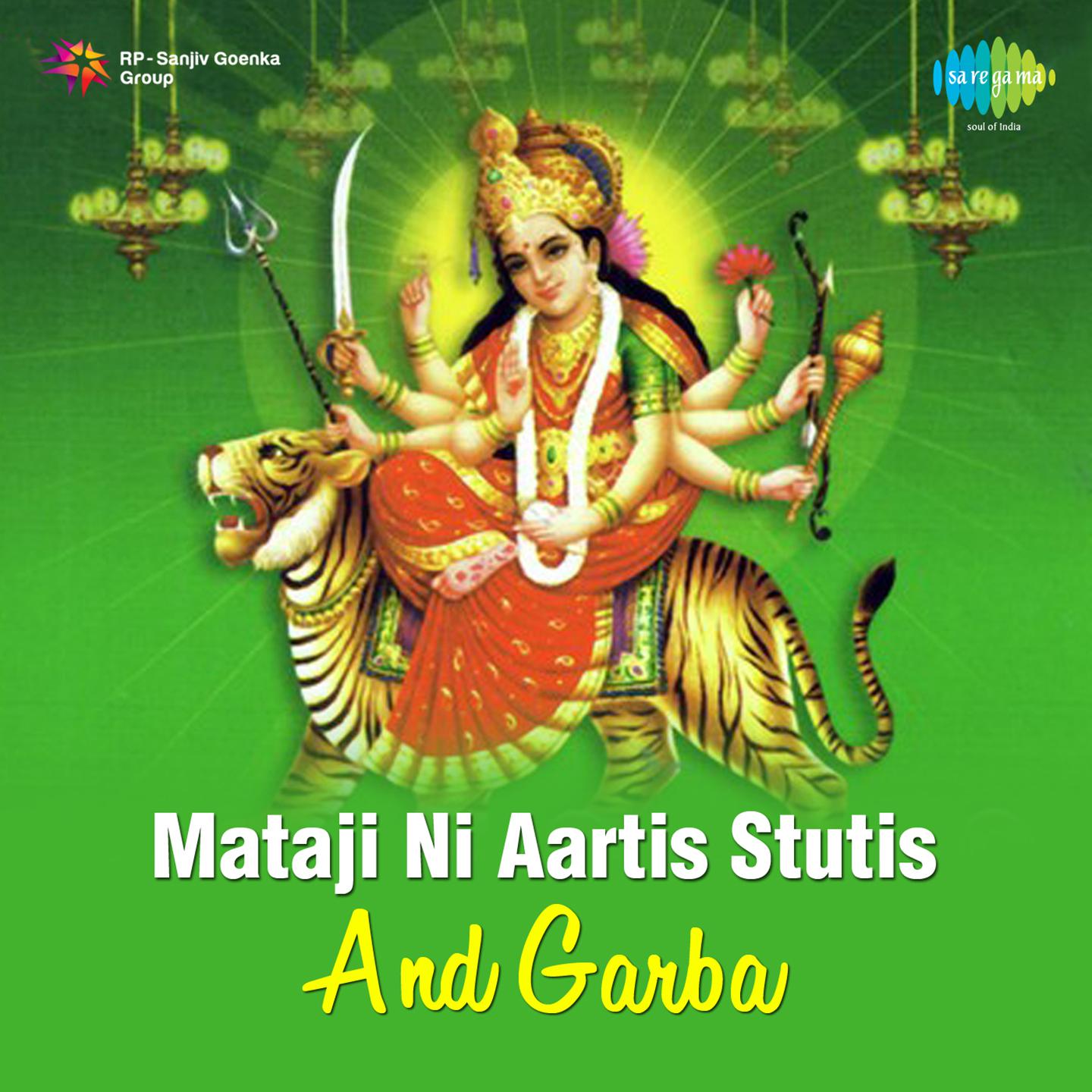 Mataji Ni Aartis Stutis And Garba