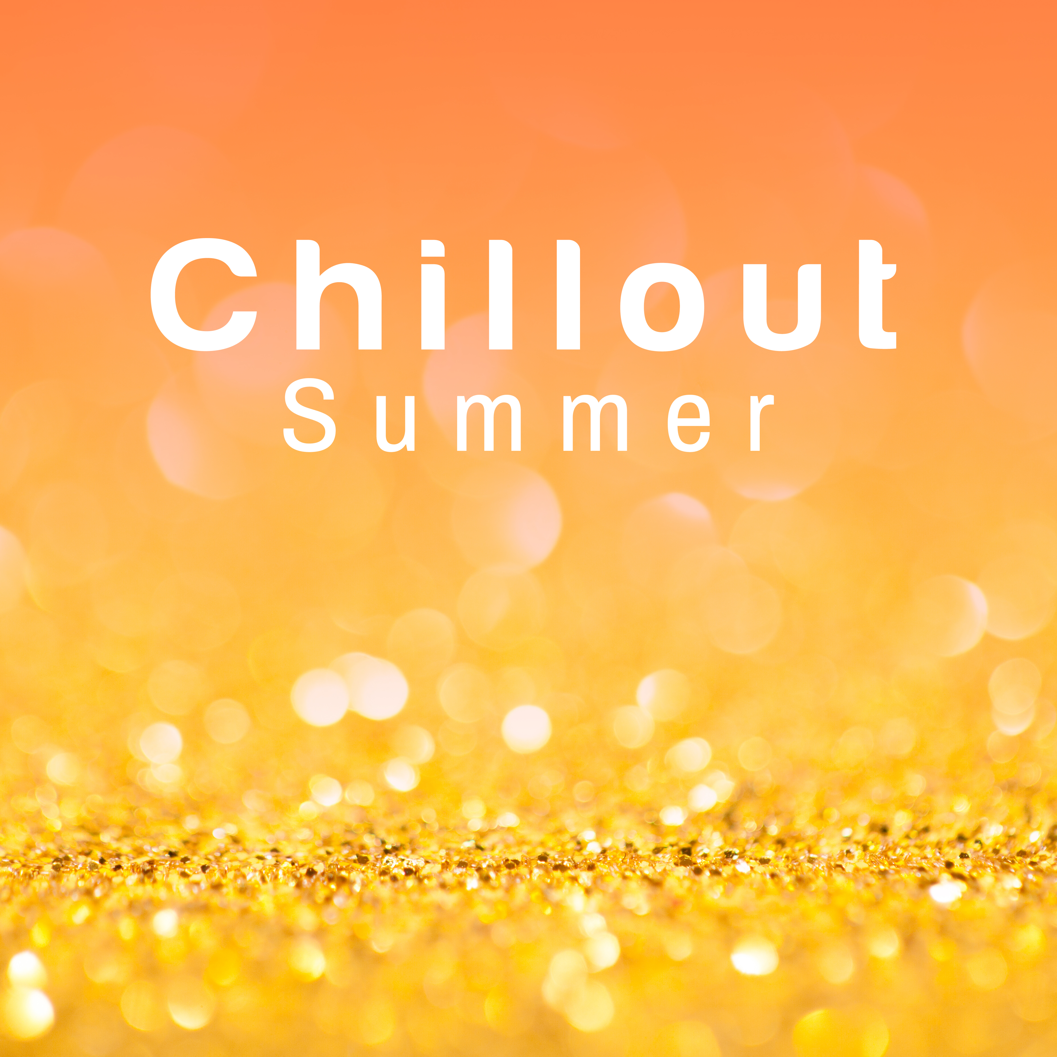 Chillout Summer – Ibiza 2017, Sounds of Sea, Deep Vibes Now, Lounge Tunes, Relax