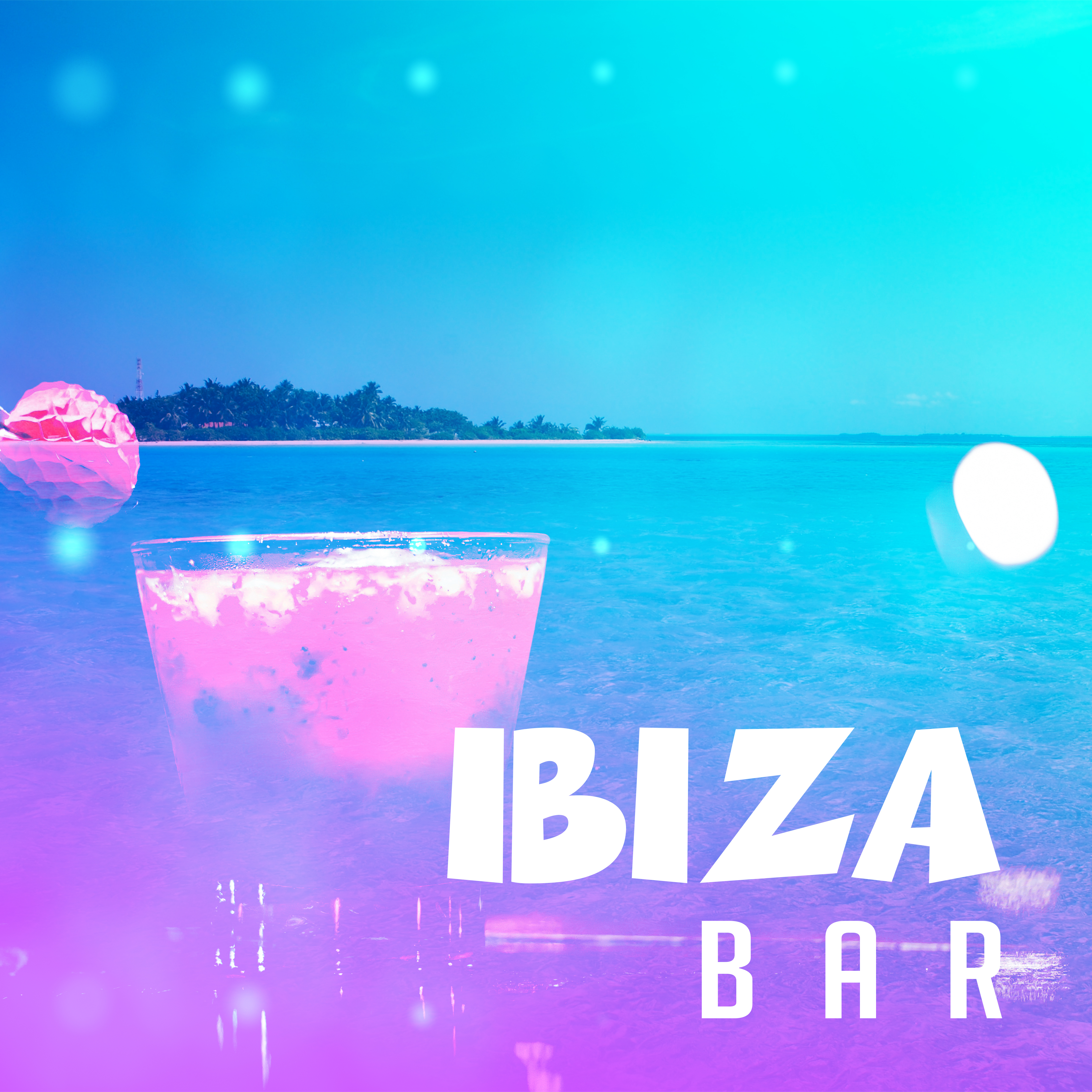 Ibiza Bar – Summer 2017, Deep Chill Out, Party Music, Ibiza Island, Relax