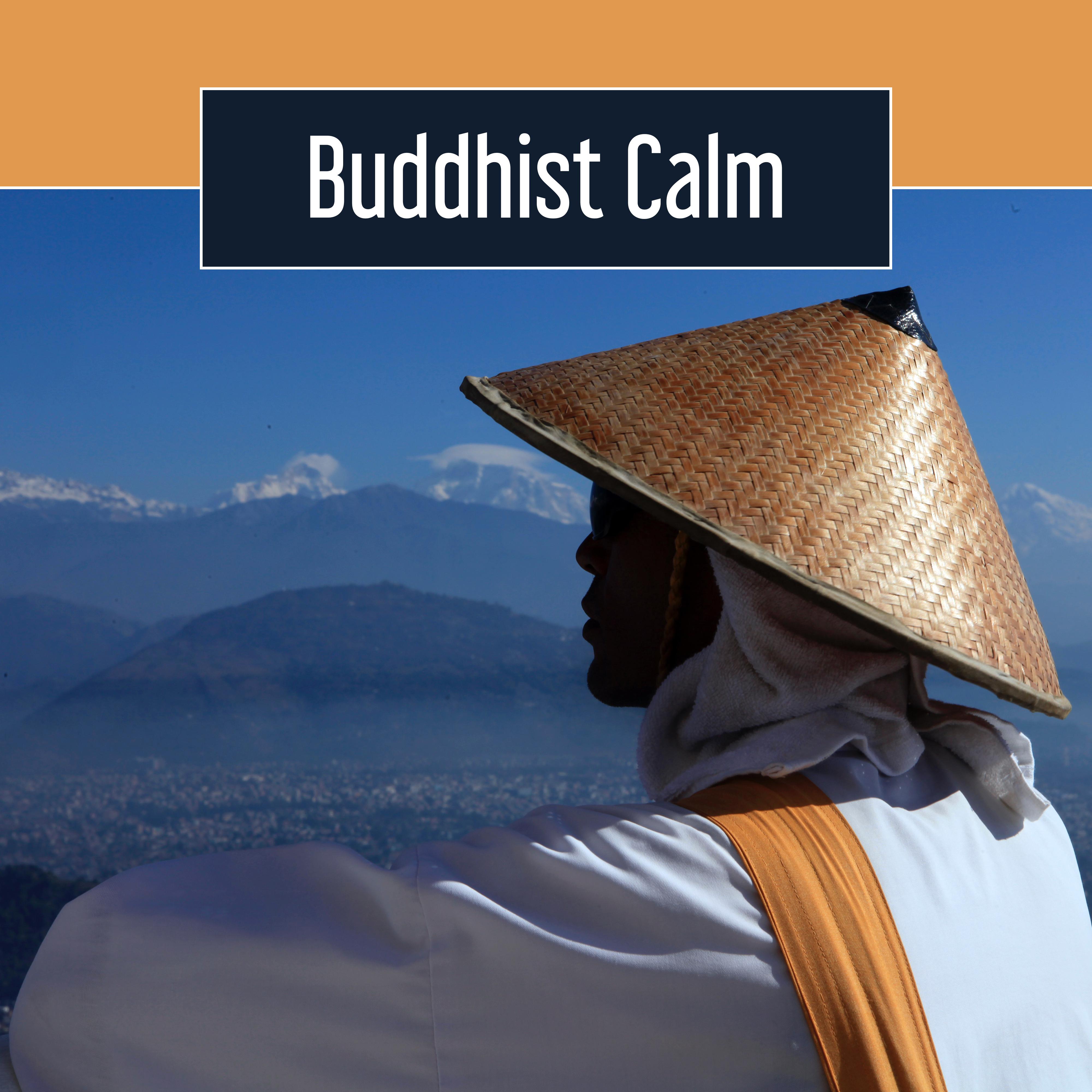 Buddhist Calm – Relaxing Music for Yoga, Meditation, Calmness for Soul, Tibetan Sounds, Better Concentration, Train Your Mind, Harmony