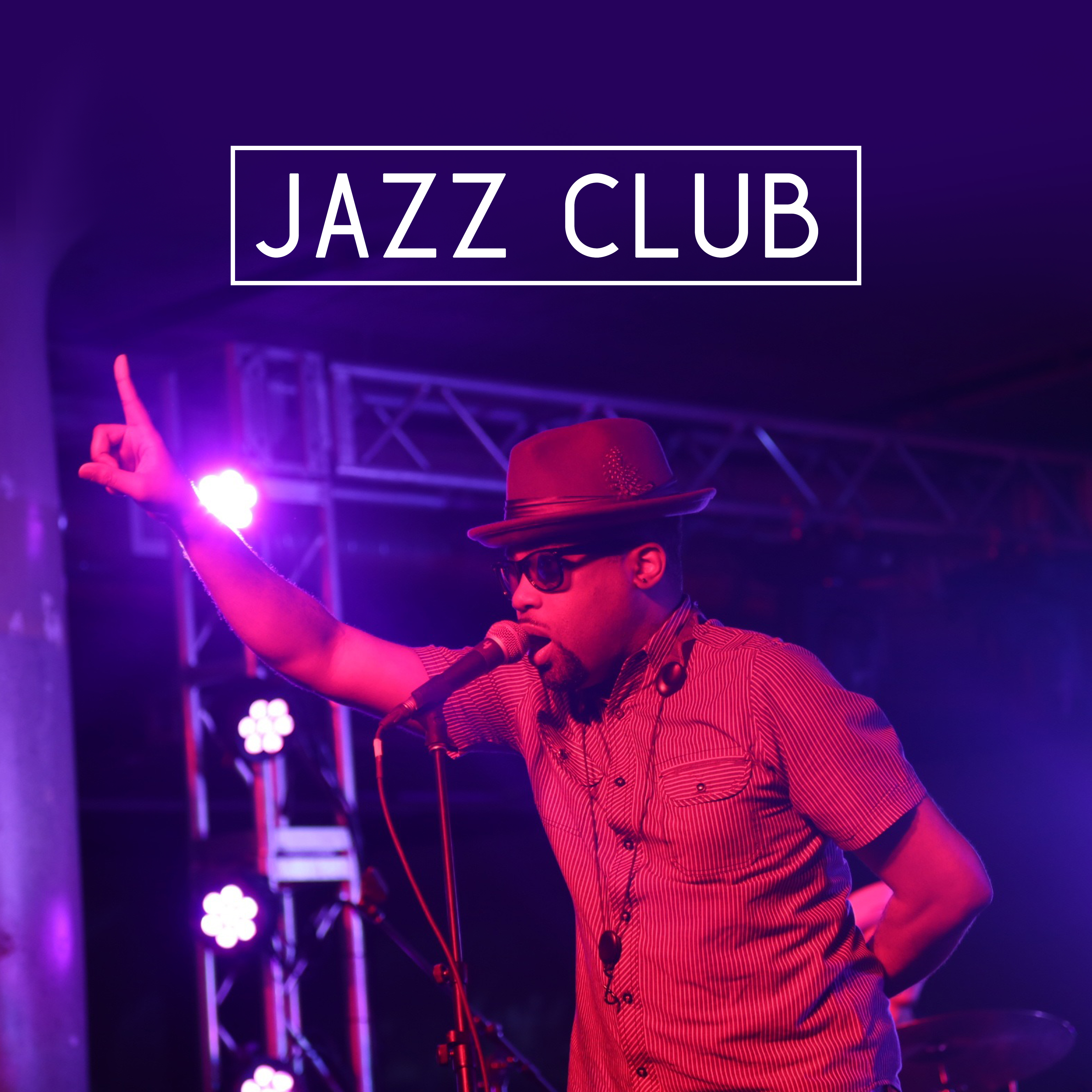 Jazz Club – Jazz for Club, Bar, Restaurant, Cafe, Most Sounds of Instrumental
