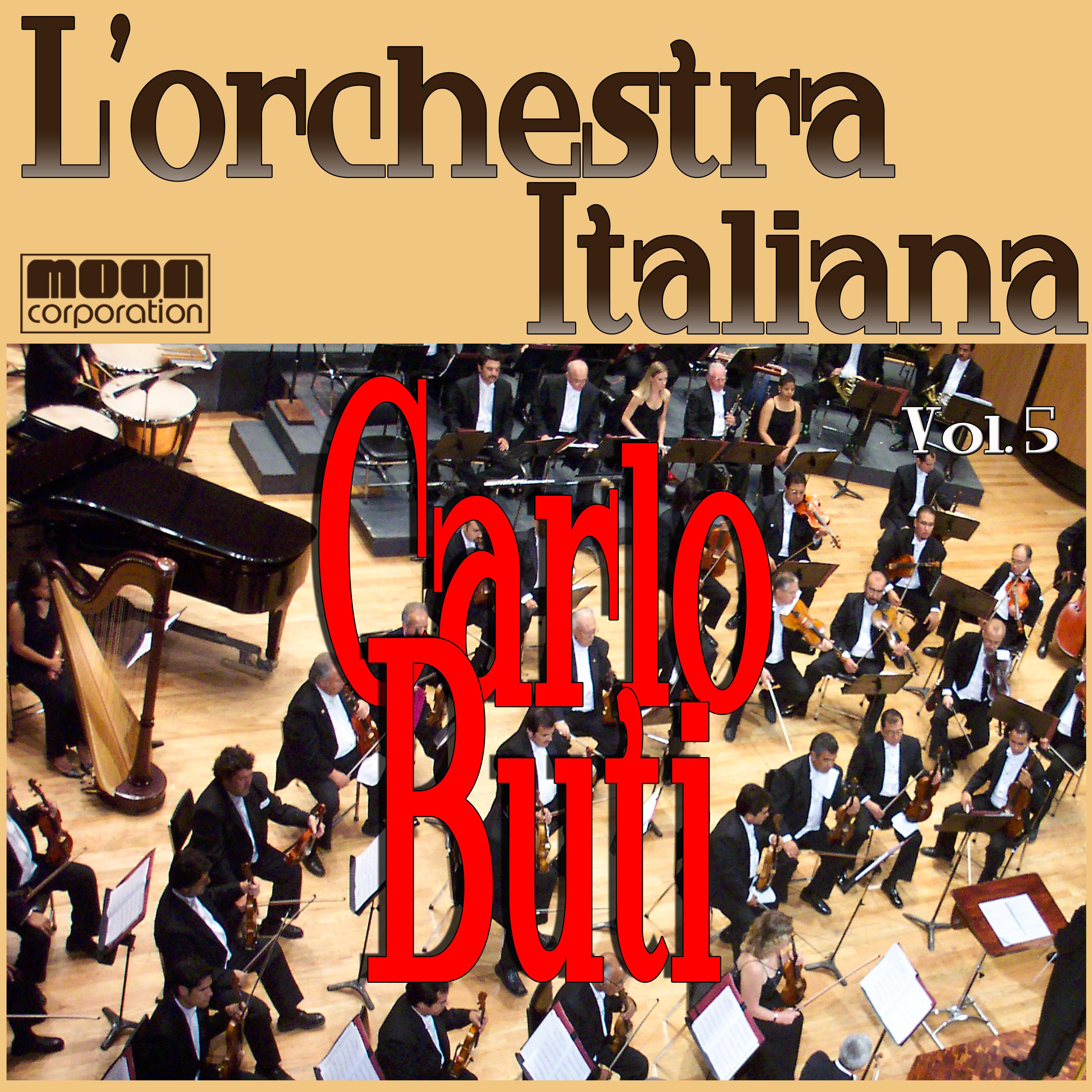 L'Orchestra Italiana  - Catlo Buti Vol. 5