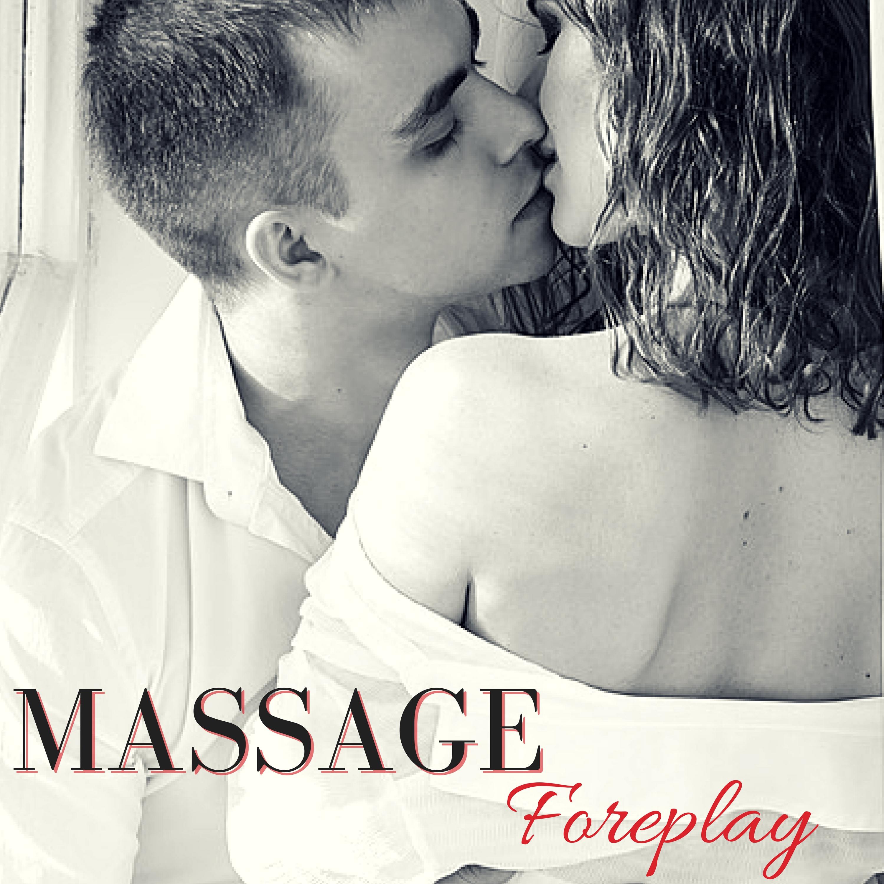 Massage Foreplay