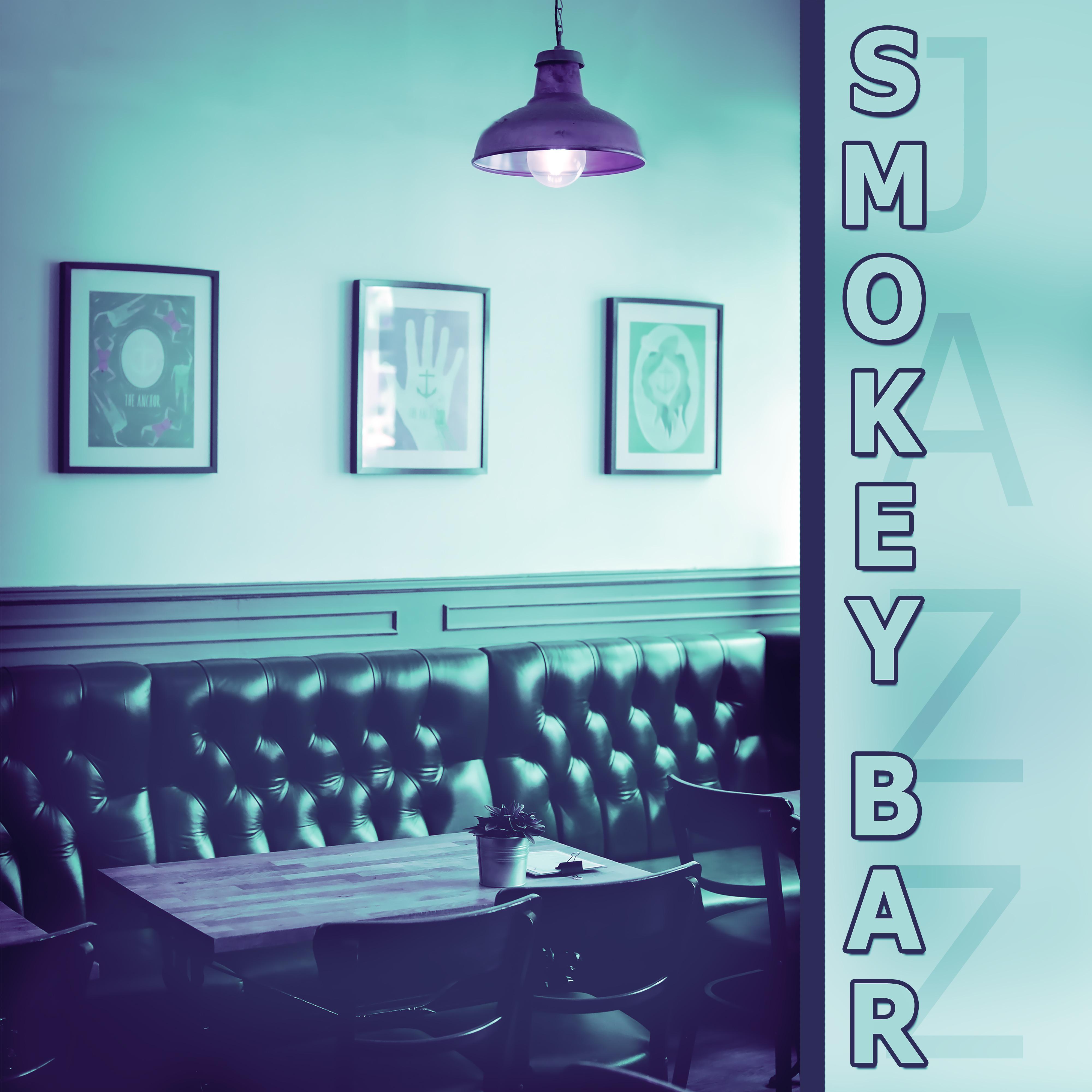 Smokey Bar – Best Collection of Jazz Music, Mellow Jazz, Instrumental Piano Sounds, Calming Background Jazz, Cocktail Bar