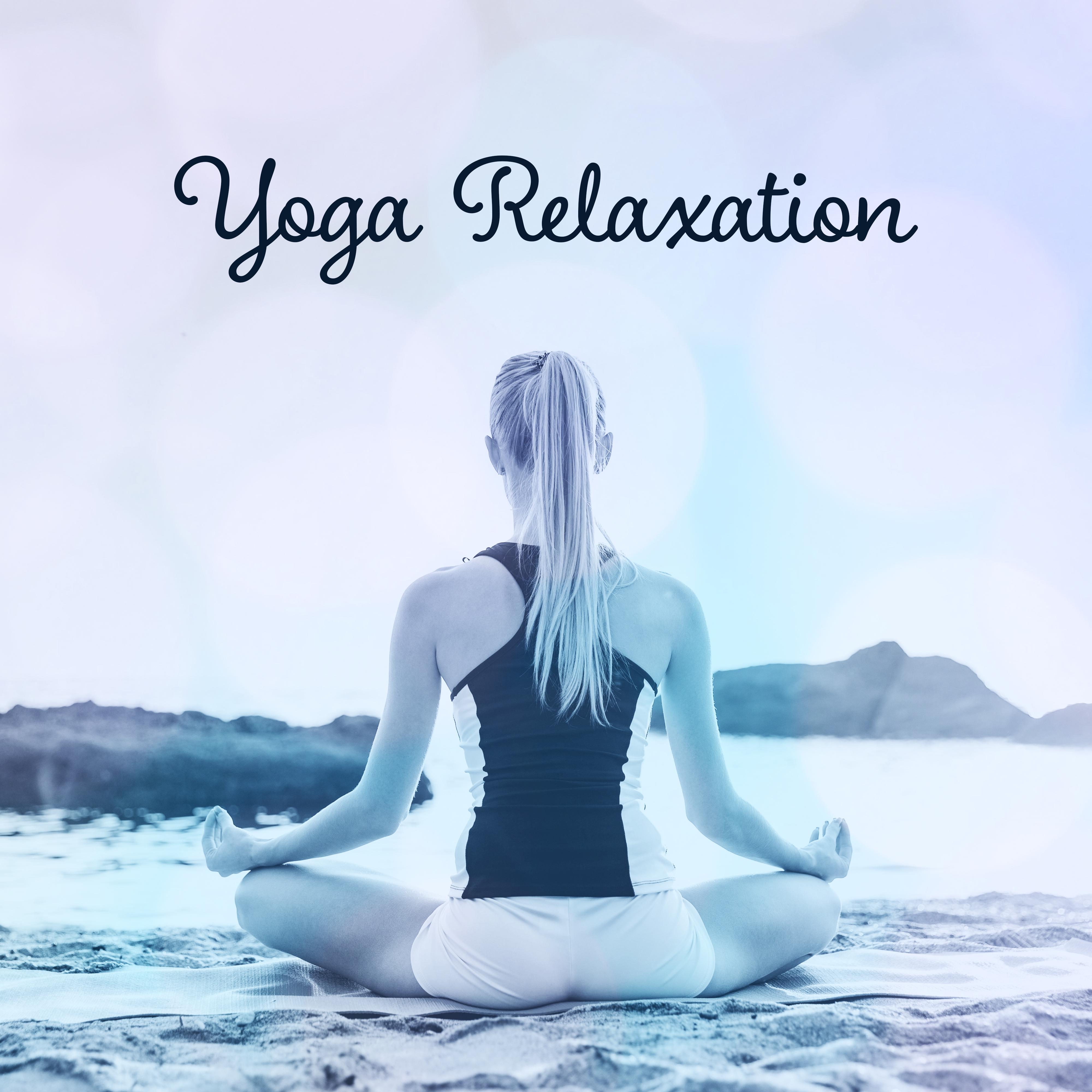 Yoga Relaxation – New Age Music, Nature Sounds, Yoga Background, Meditate, Rest