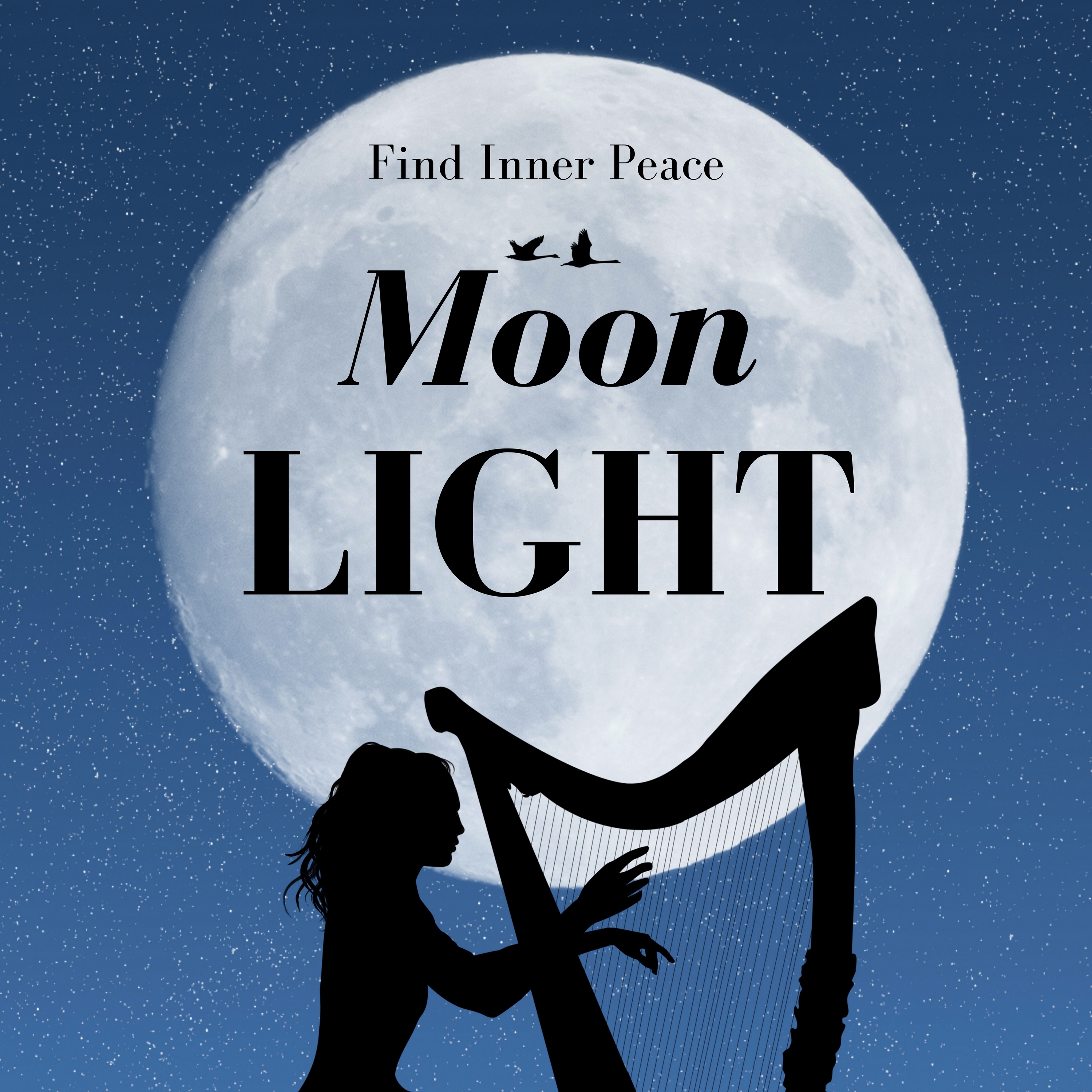 Moon Light: 50 Sounds to Help You Sleep, Relax, Find Inner Peace, Serenity, Happiness