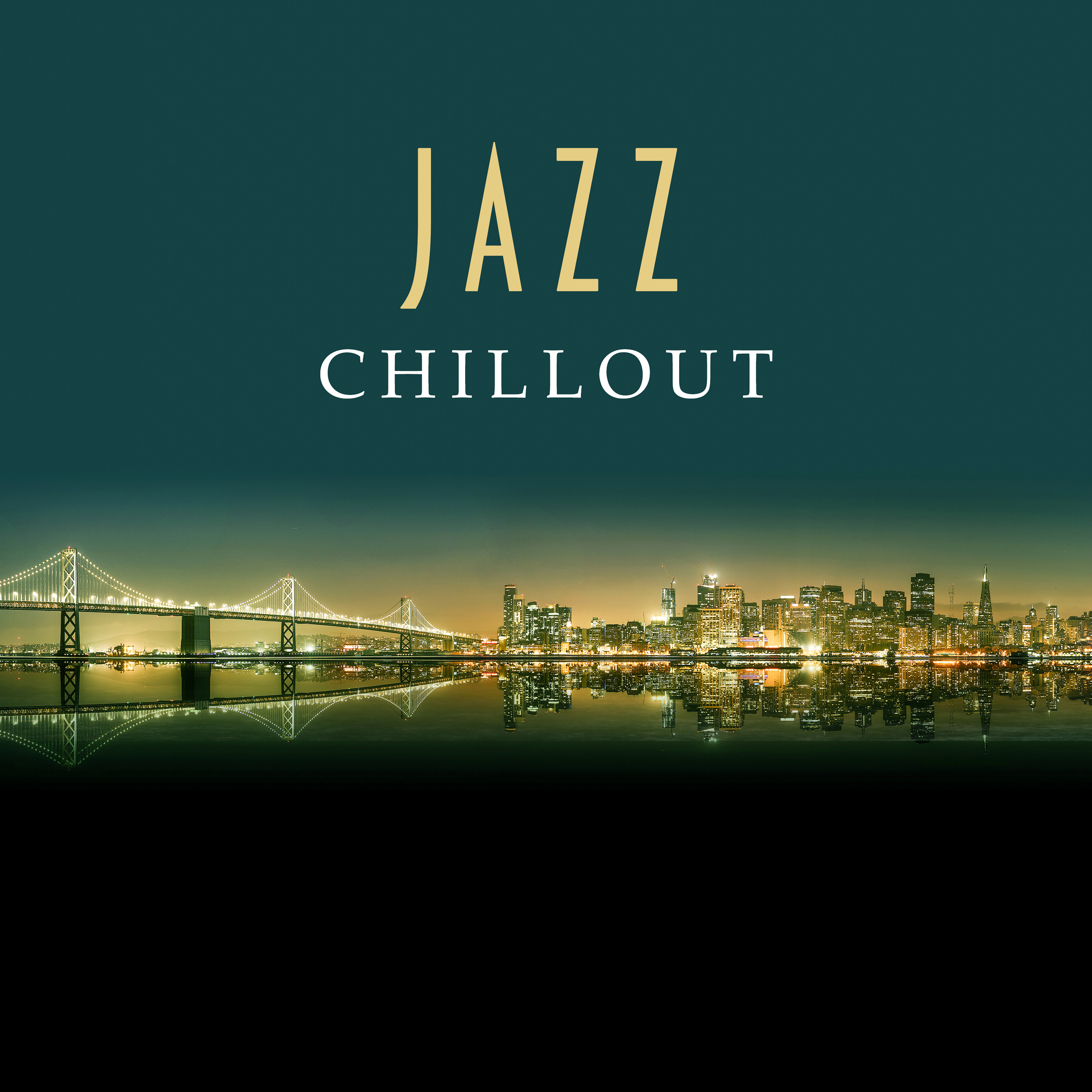 Jazz Chillout – Relaxed Jazz, Peaceful Piano, Jazz Lounge, Ambient Instrumental
