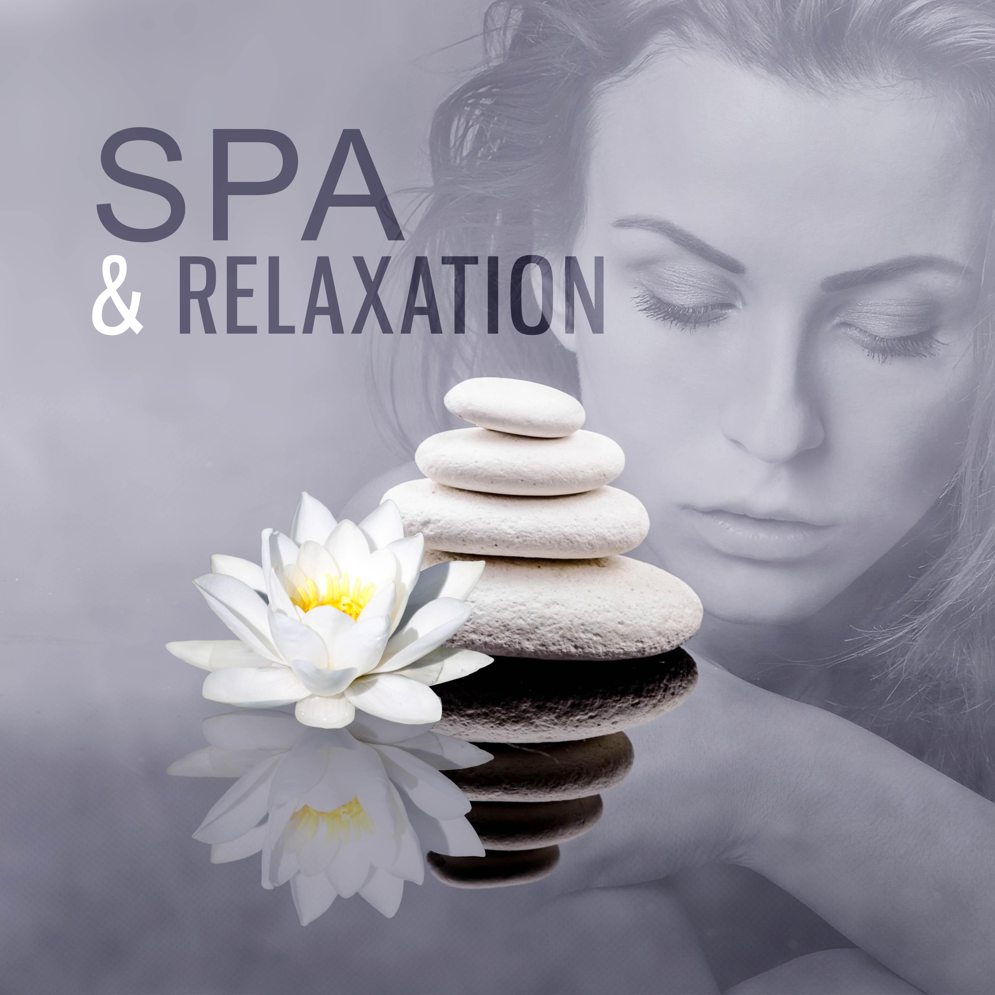 Spa & Relaxation – Healing Spa Sounds