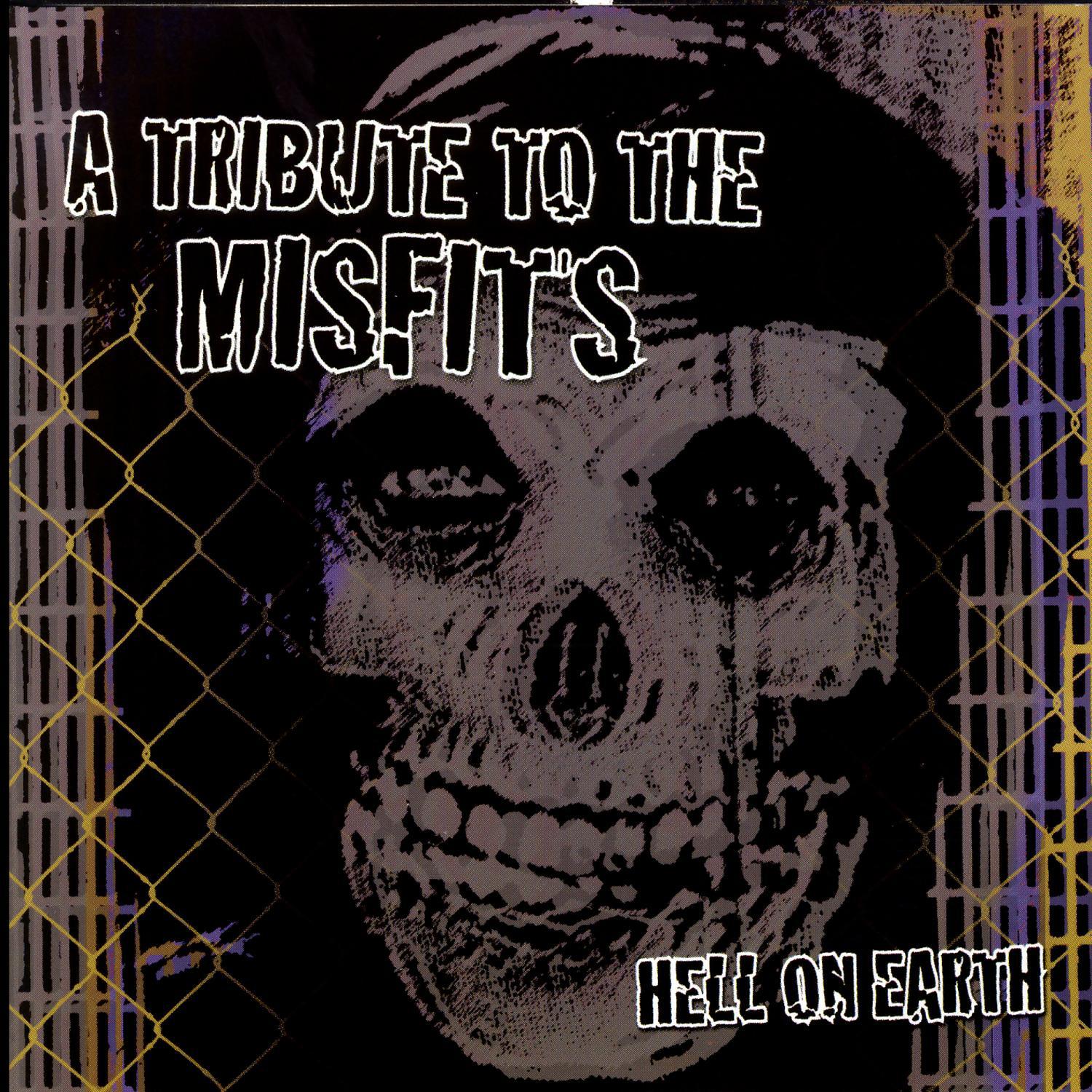 Hell On Earth: A Tribute To The Misfits