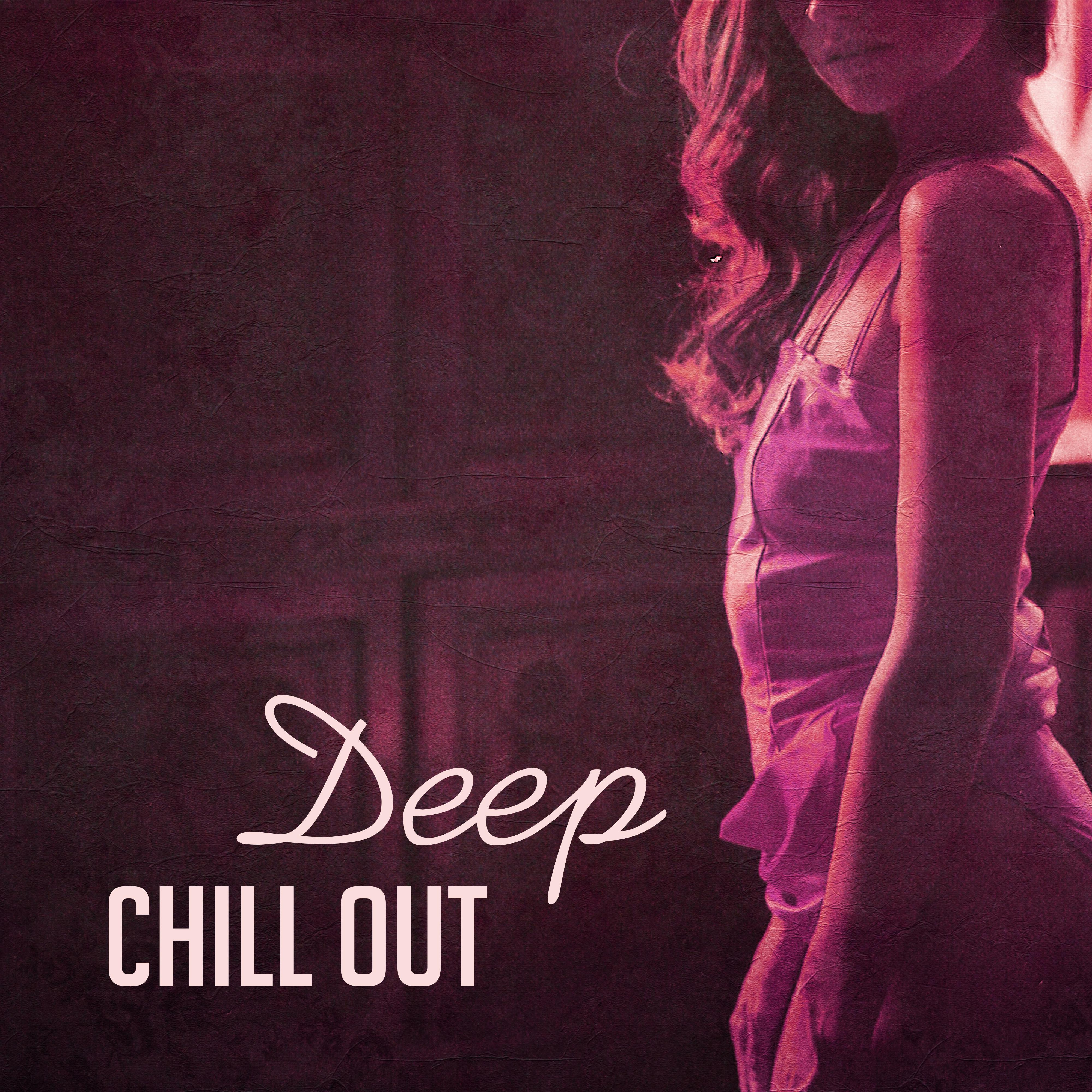 Deep Chill Out – Ibiza Lounge, Positive Vibrations, Beach Chill, Summertime, Pure Relaxation, Electronic Music, **** Chill