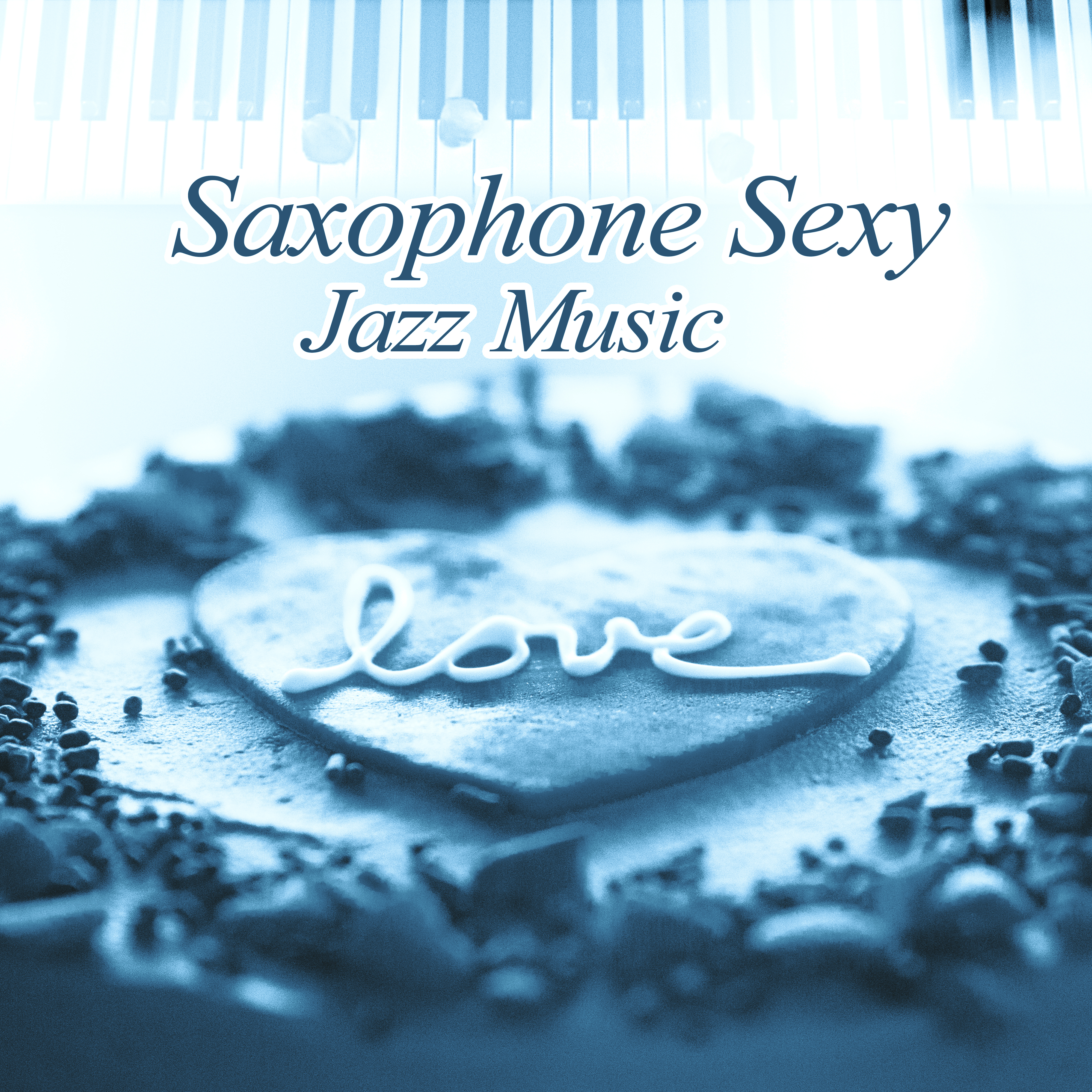 Saxophone **** Jazz Music – Sensual Piano Jazz, **** Moves, Jazz Night Vibes