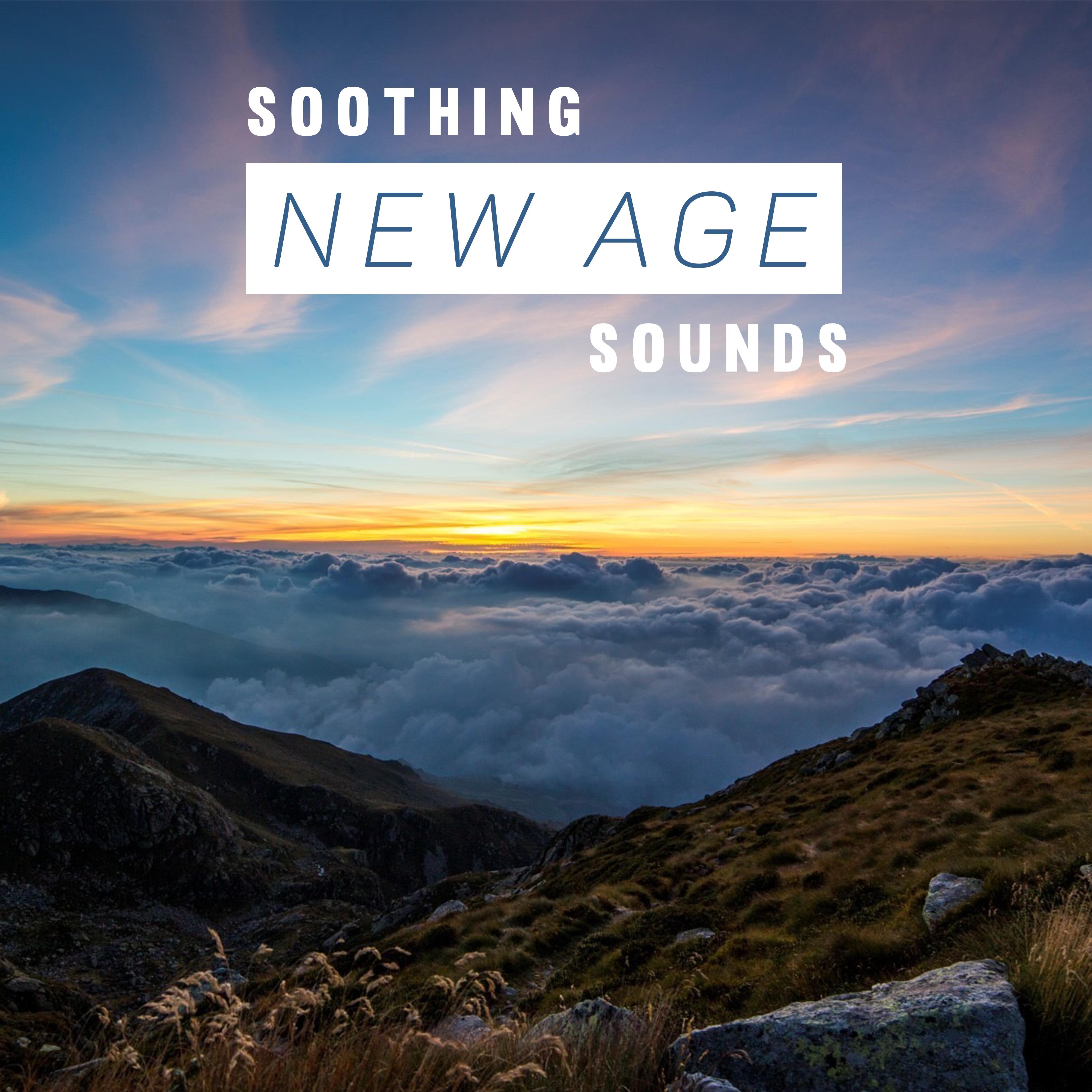 Soothing New Age Sounds – Stress Relief, Melodies to Calm Down, Clear Mind, Body Harmony, Spiritual Melodies