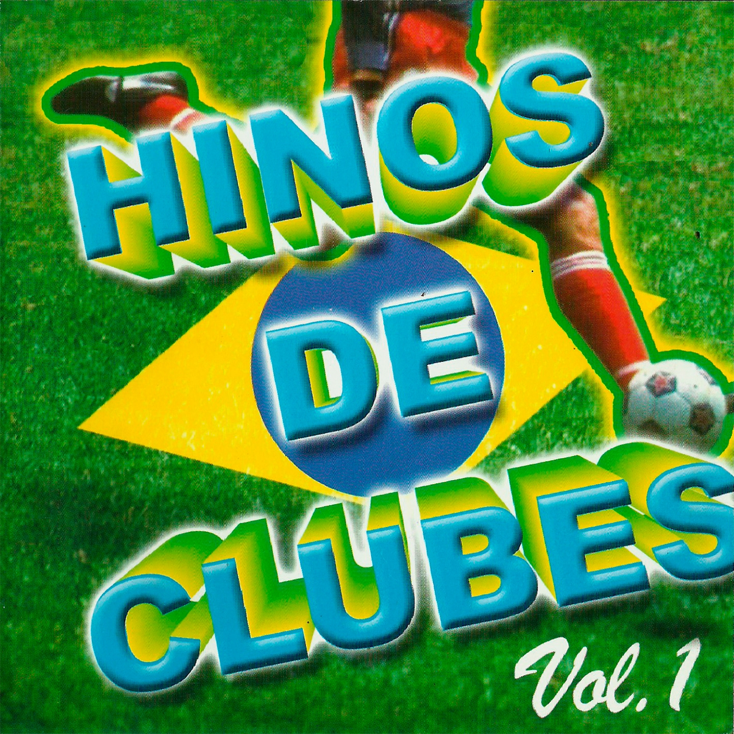 Hinos de Clubes, Vol. 1