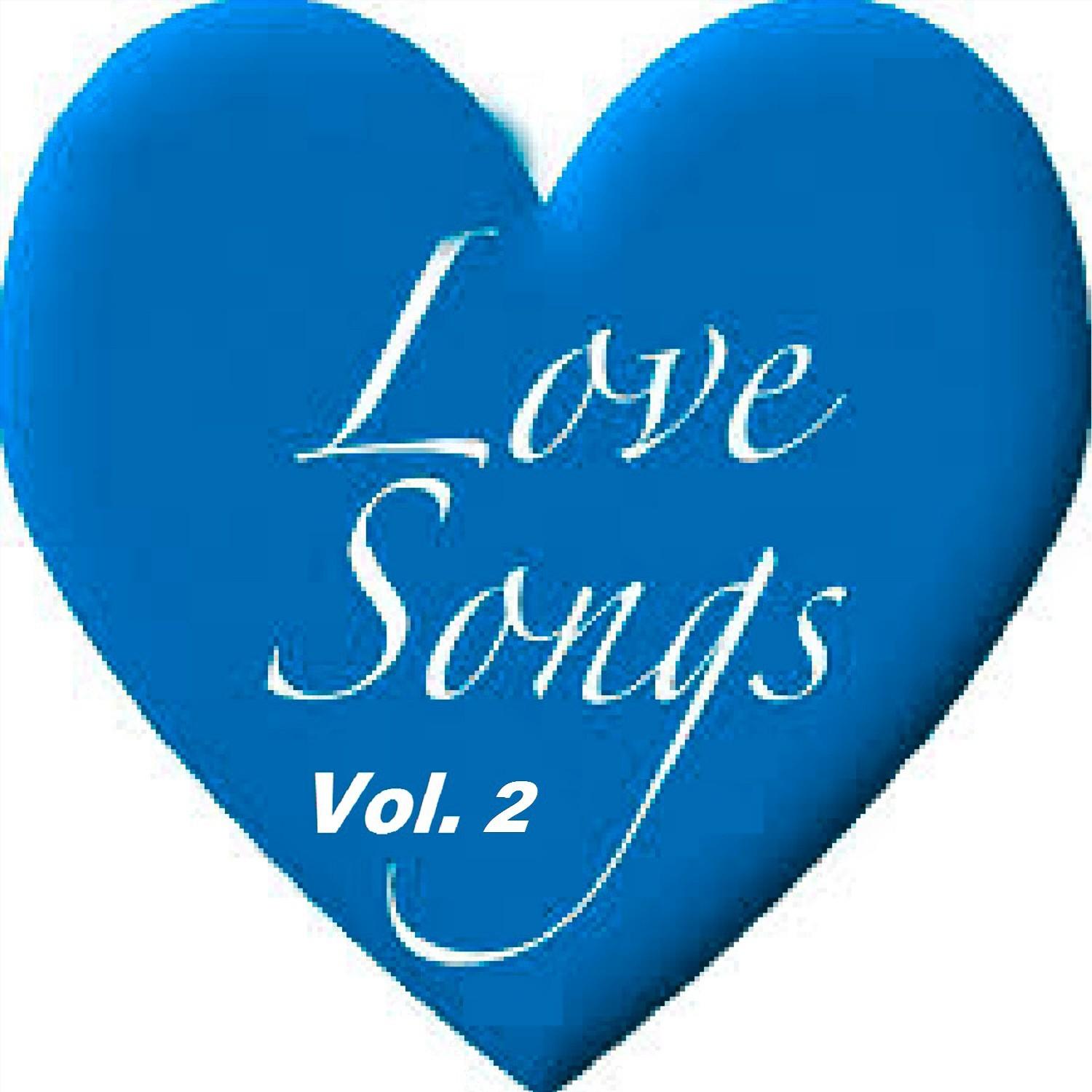 Love Songs Vol. 2