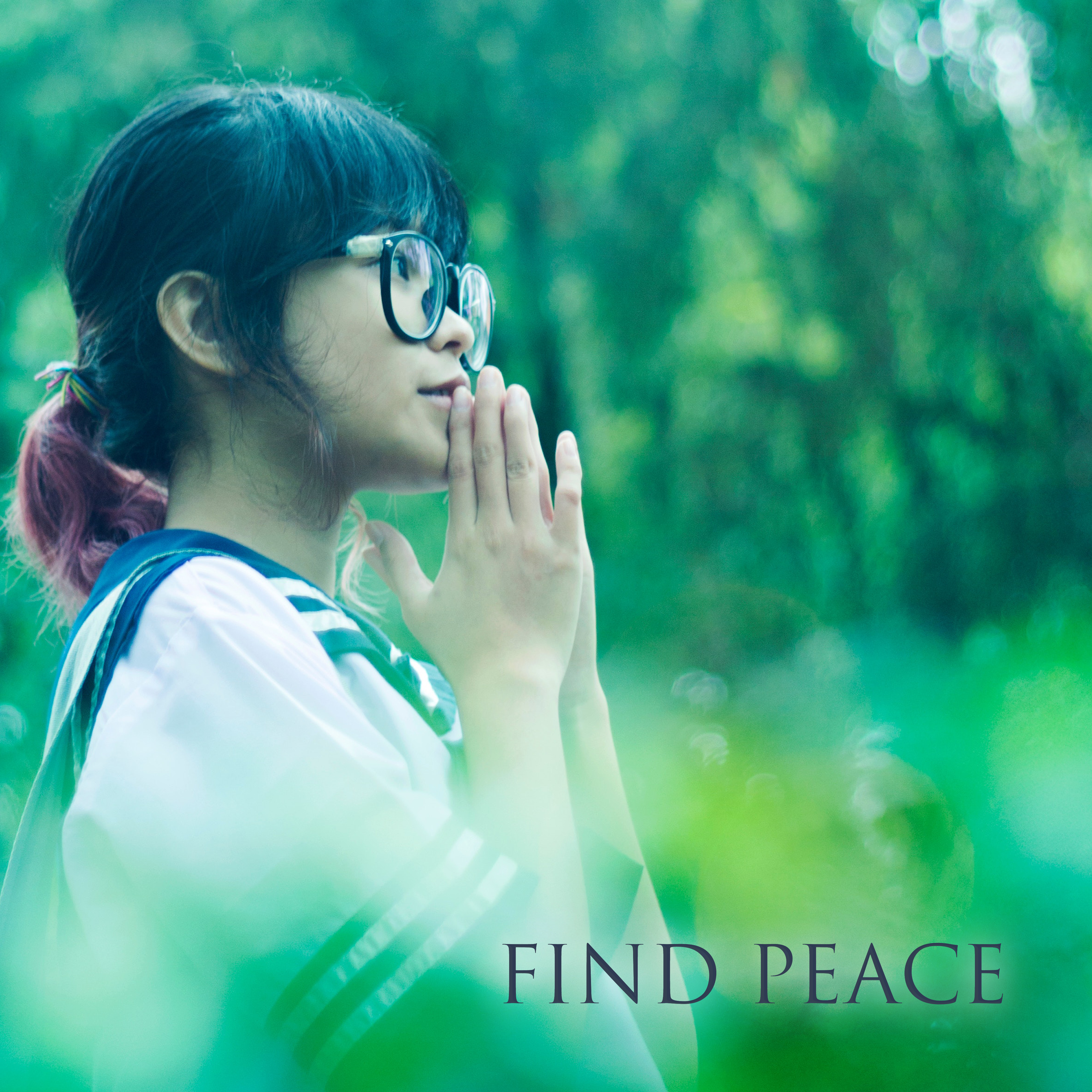 Find Peace – Meditation Sounds, Peaceful Sounds, Buddha Lounge, New Age Songs to Meditate