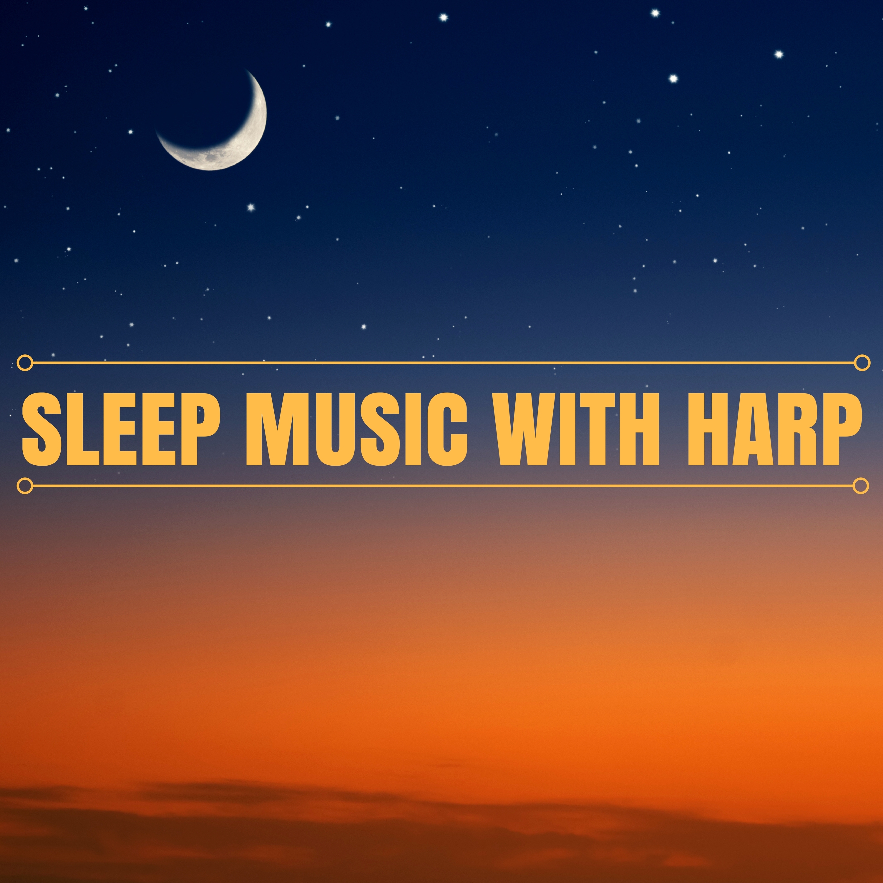 Sleep Music with Harp - Deep Sleeping Songs for Adults CD