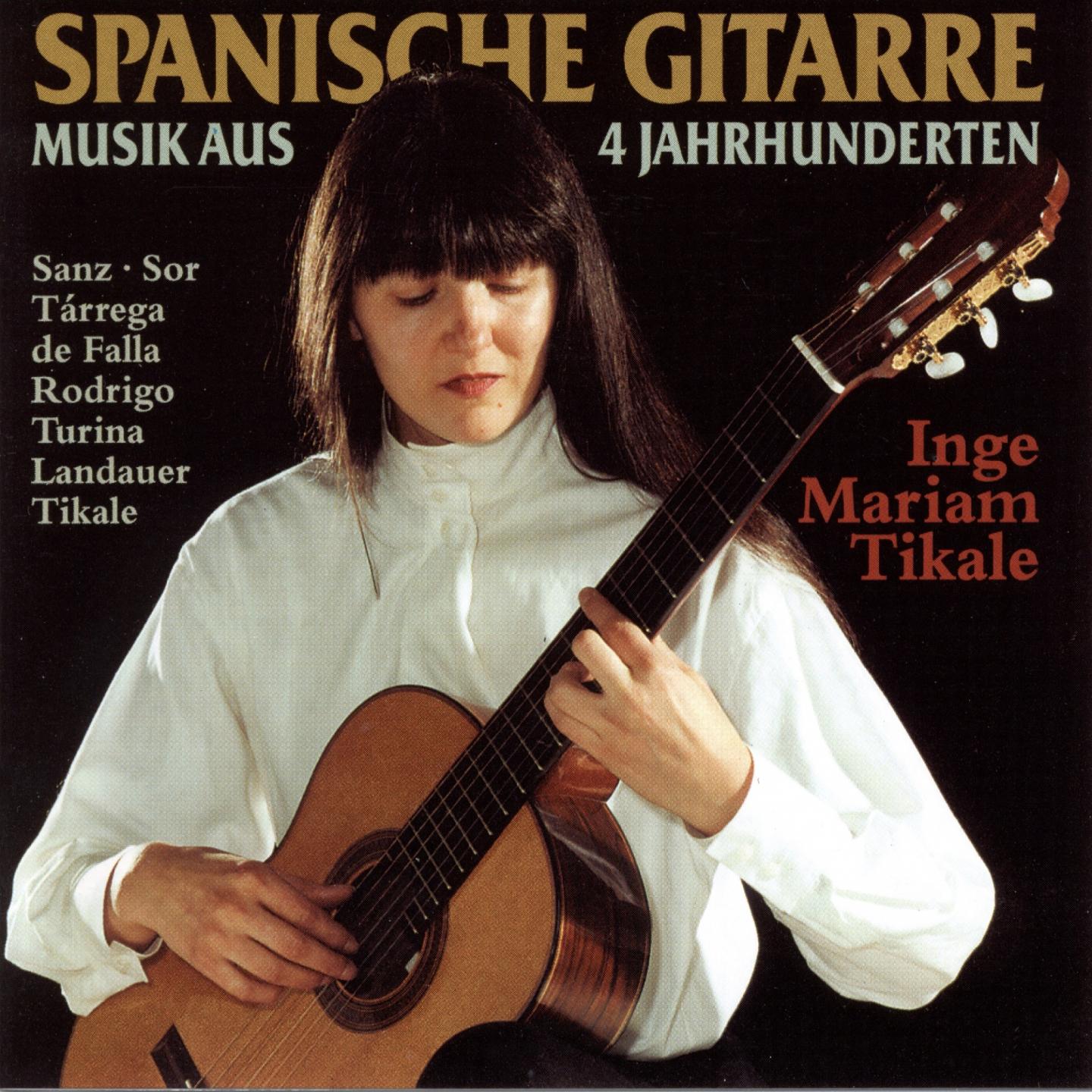 Spanische Gitarre (Musik aus vier Jahrhunderten)