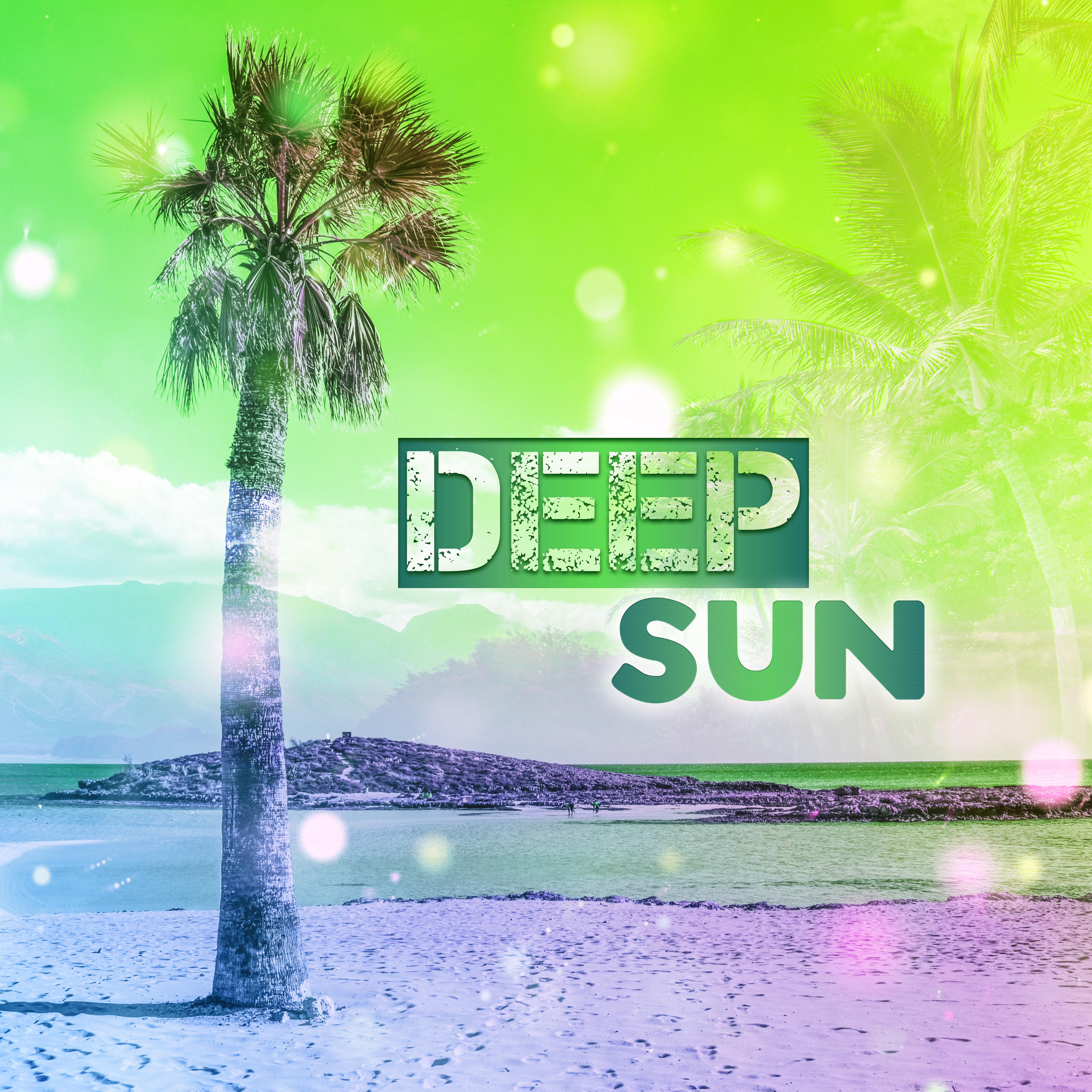 Deep Sun – Chillout Music, Calming Sounds, Deep Meditation, Summertime, Nature Sounds, Ibiza Chillout