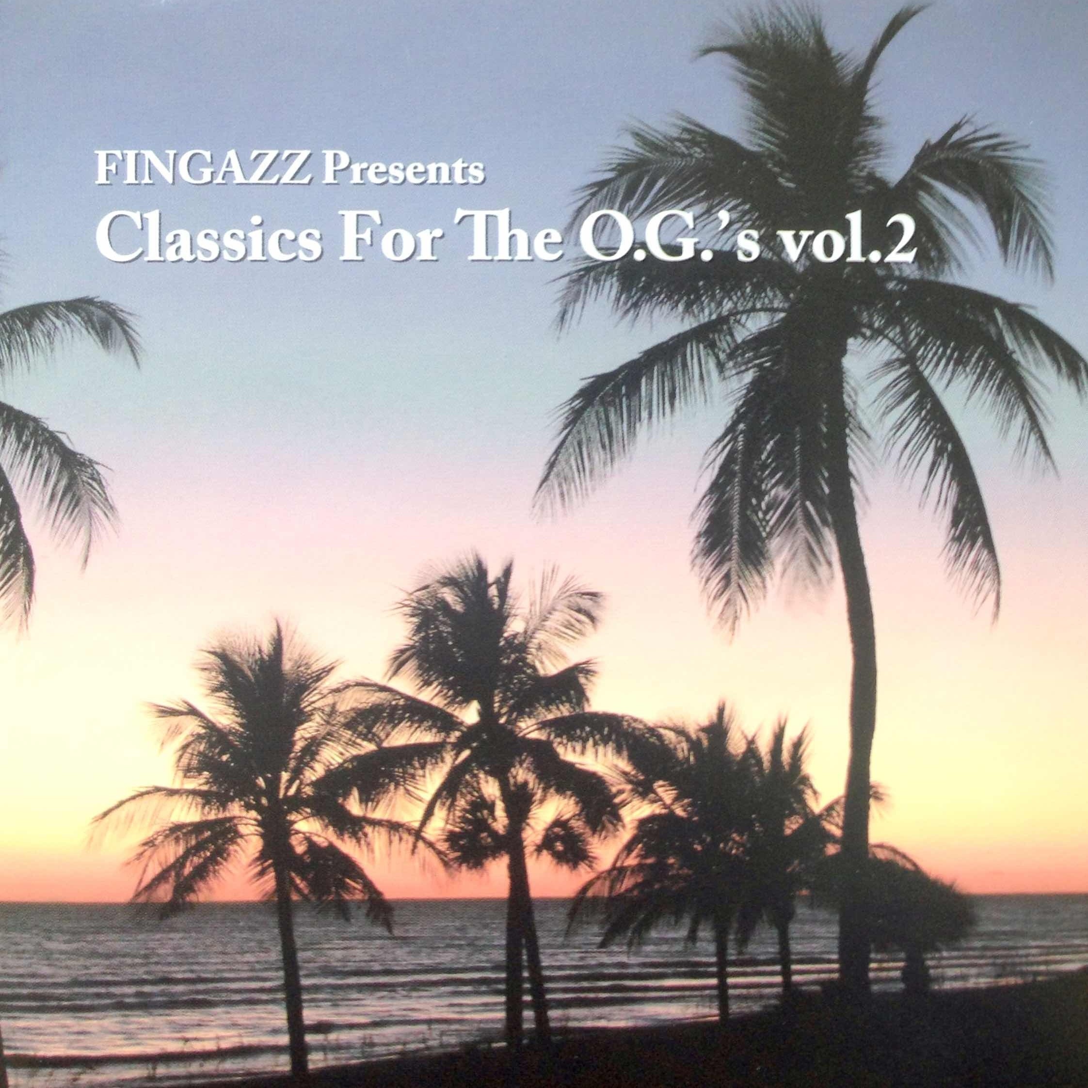 Classics For The O.G`s Vol.2