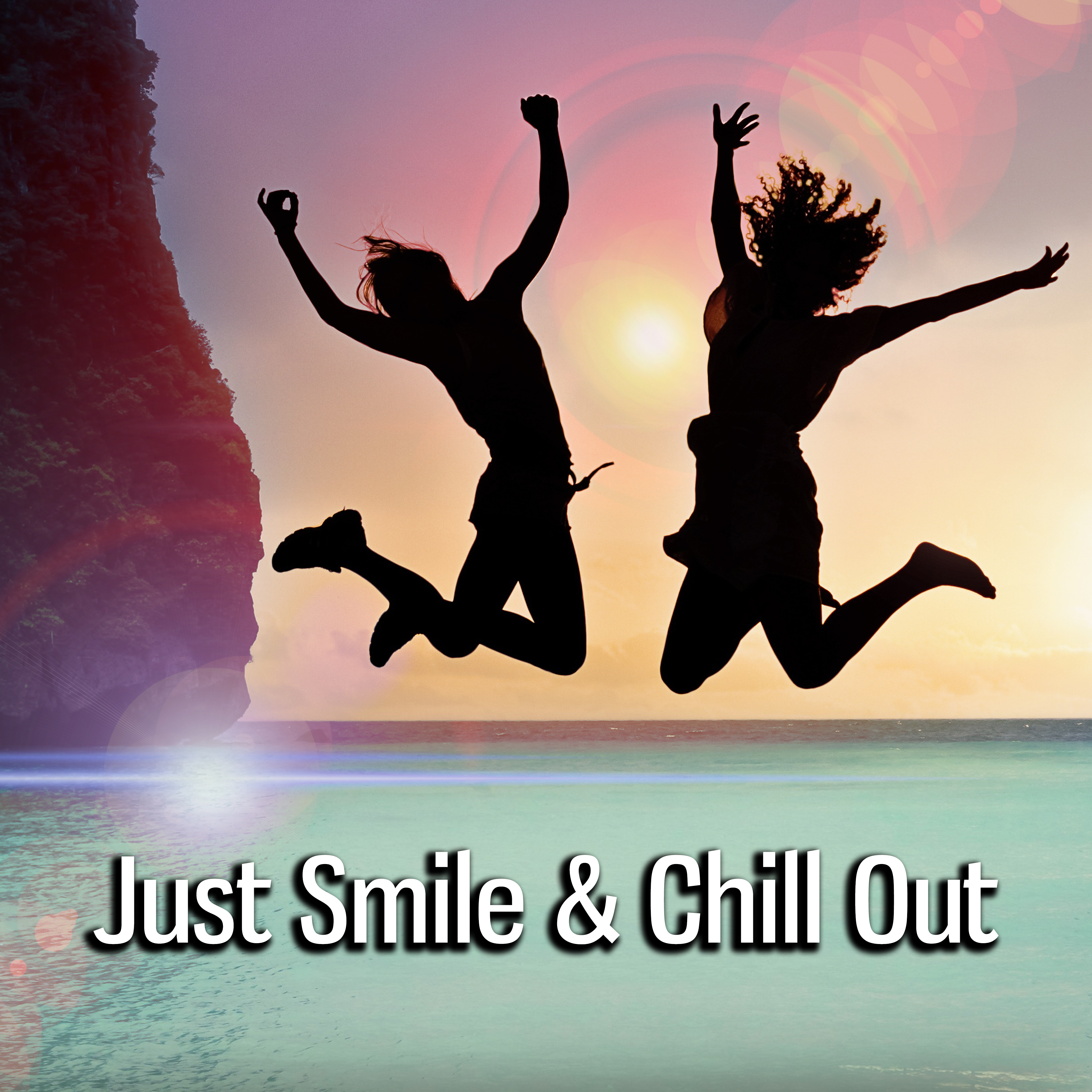 Just Smile & Chill Out - Time to Relax, Relaxation Music on Everyday, Positive Energy, Just Relax, Music for Summer & Rainy Days, Piano Relaxation Music
