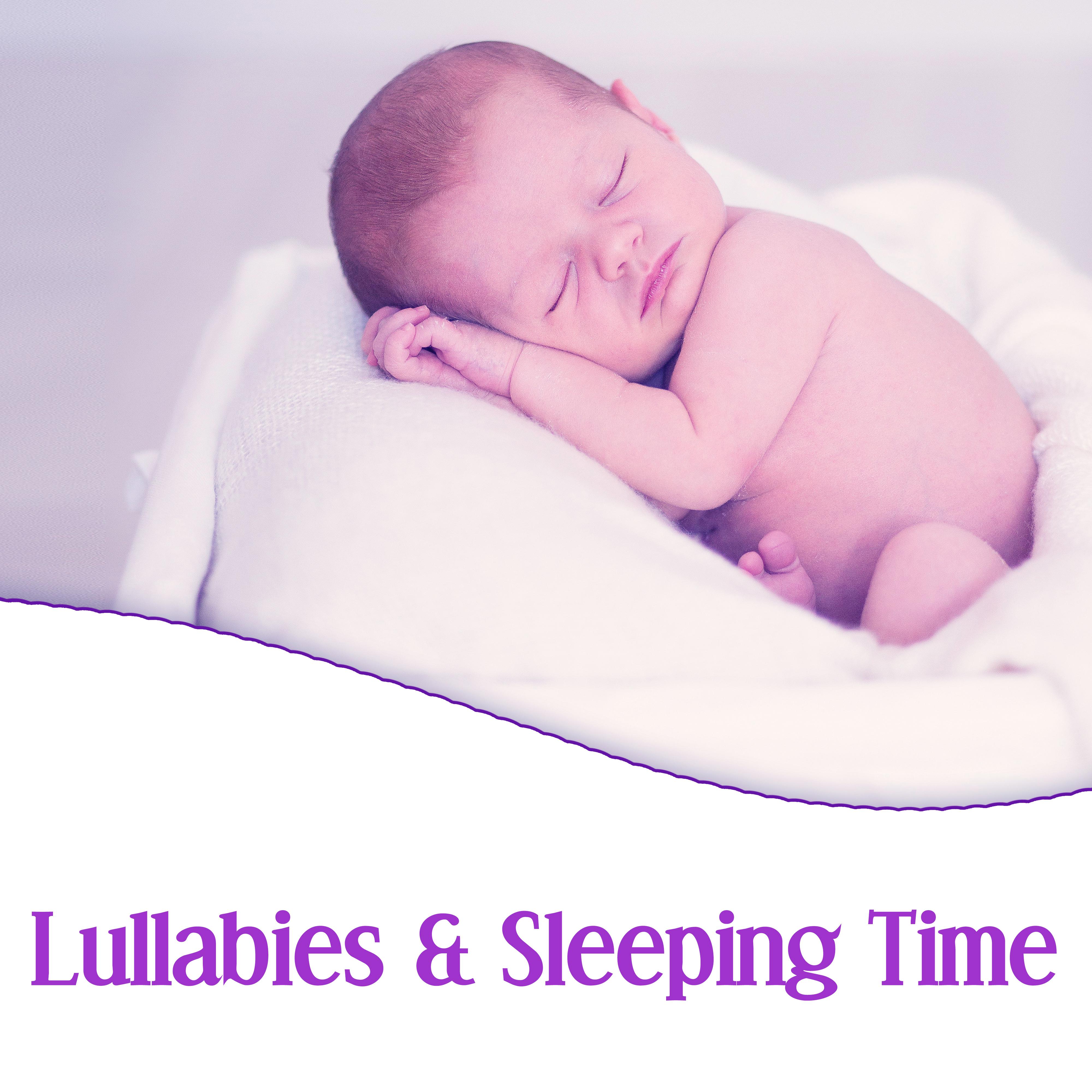 Lullabies & Sleeping Time – Classical Lullabies for Baby, Calm Baby, Dreamland Little Babies, Peacefull, Deep Sleep, Mozart, Bach, Beethoven