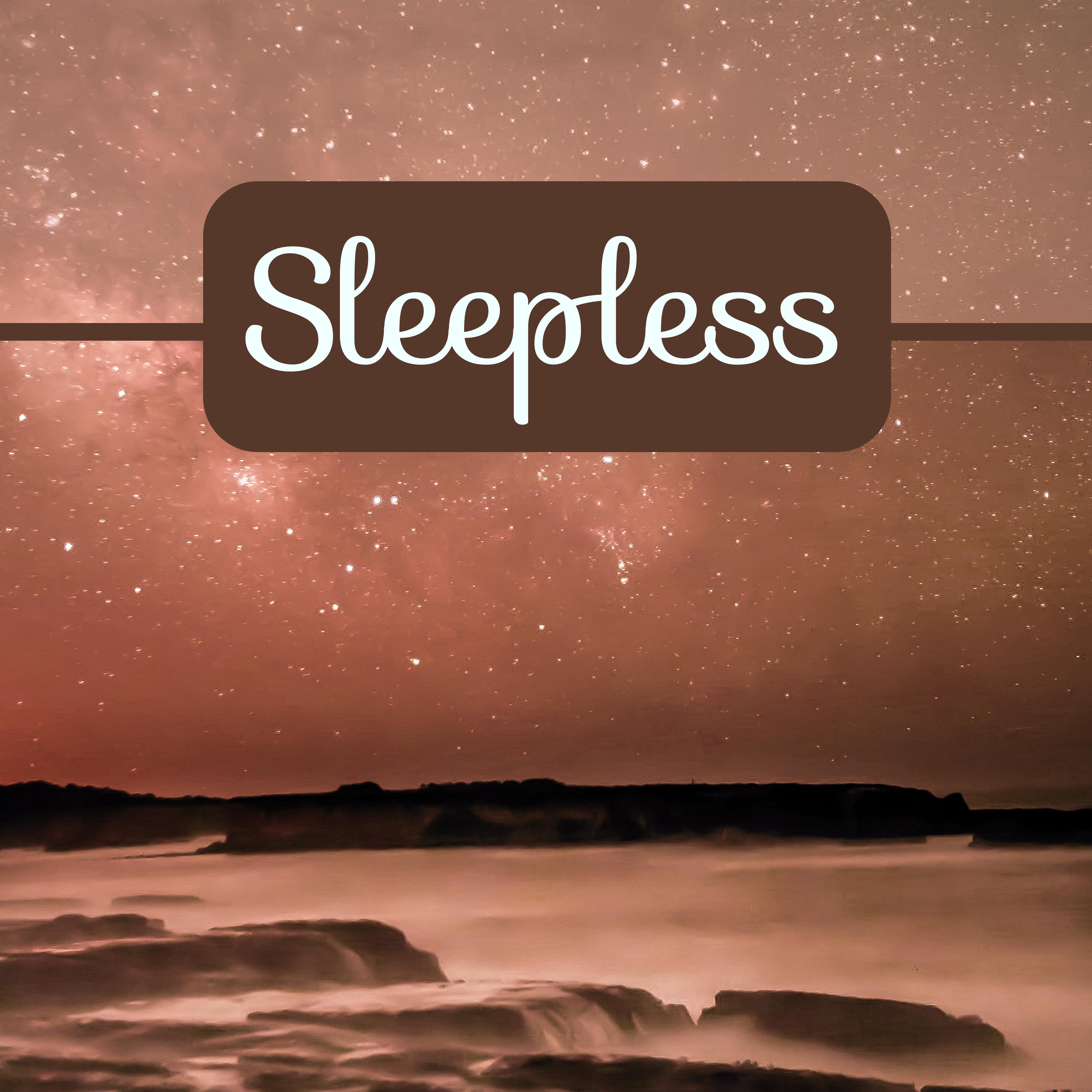 Sleepless – Relaxing Music for Sleep, Calming Nature Sounds, Music for Falling Asleep, Instrumental Music