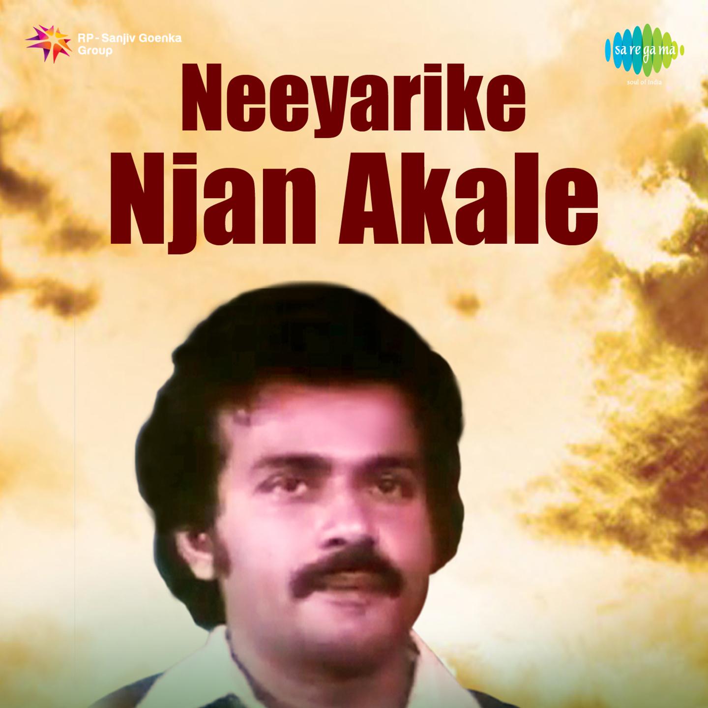 Neeyarike Njan Akale