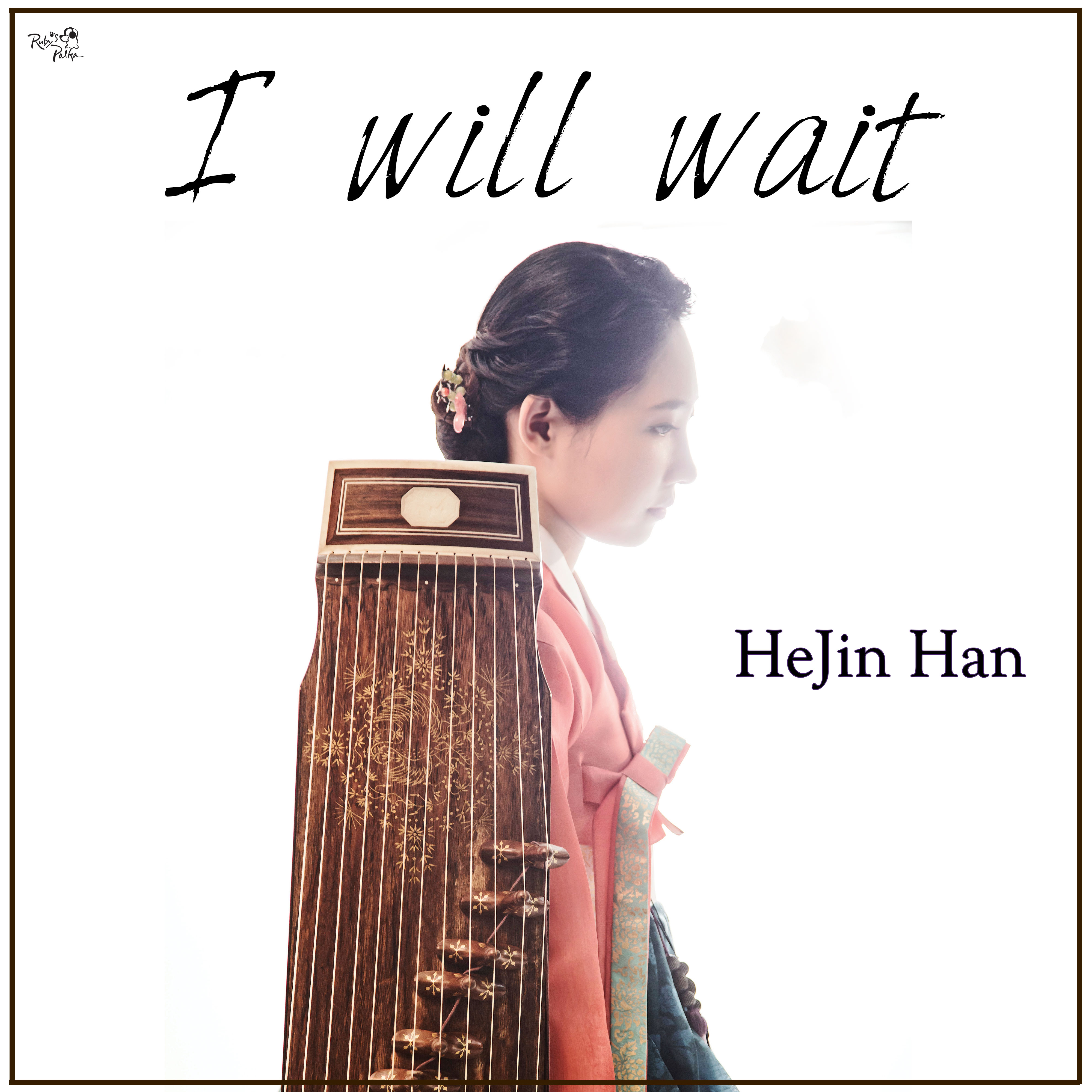 I Will Wait