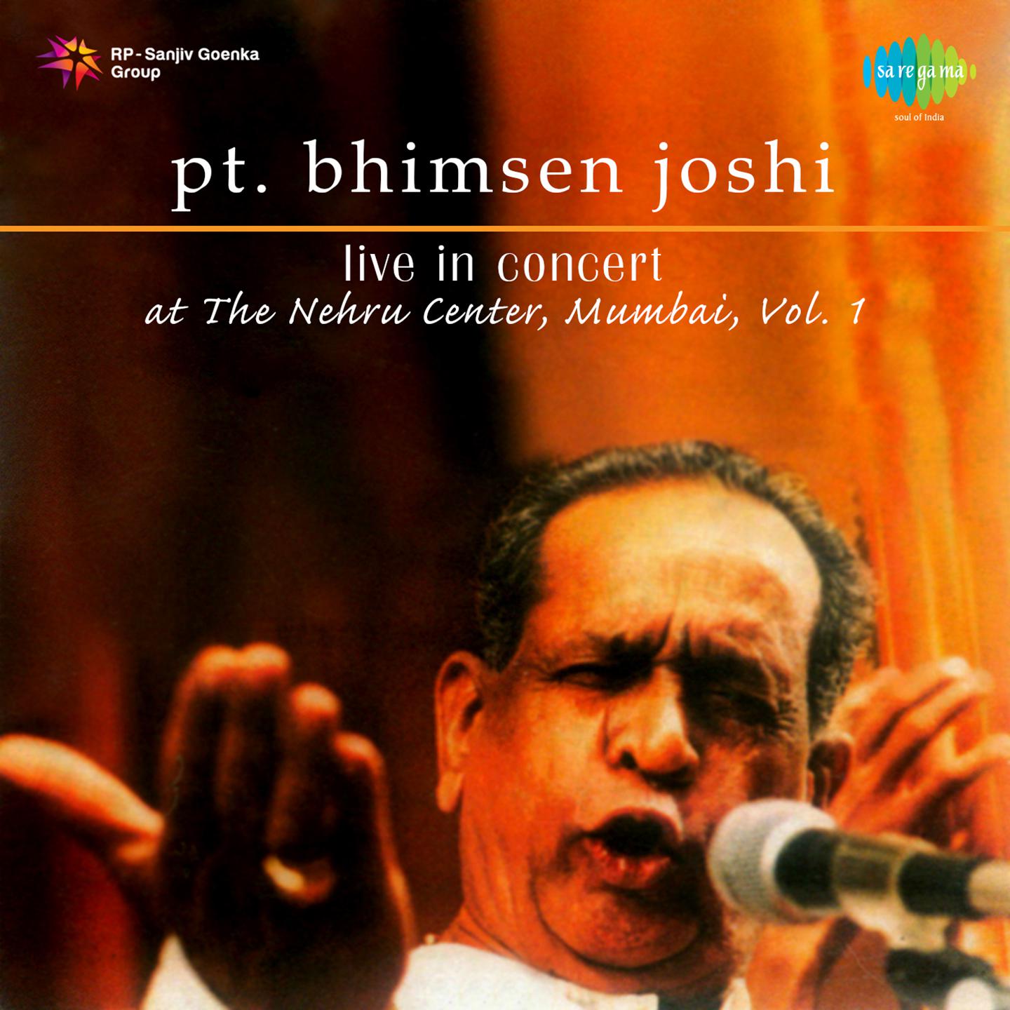 Pandit Bhimsen Joshi Live In Concert Volume 1