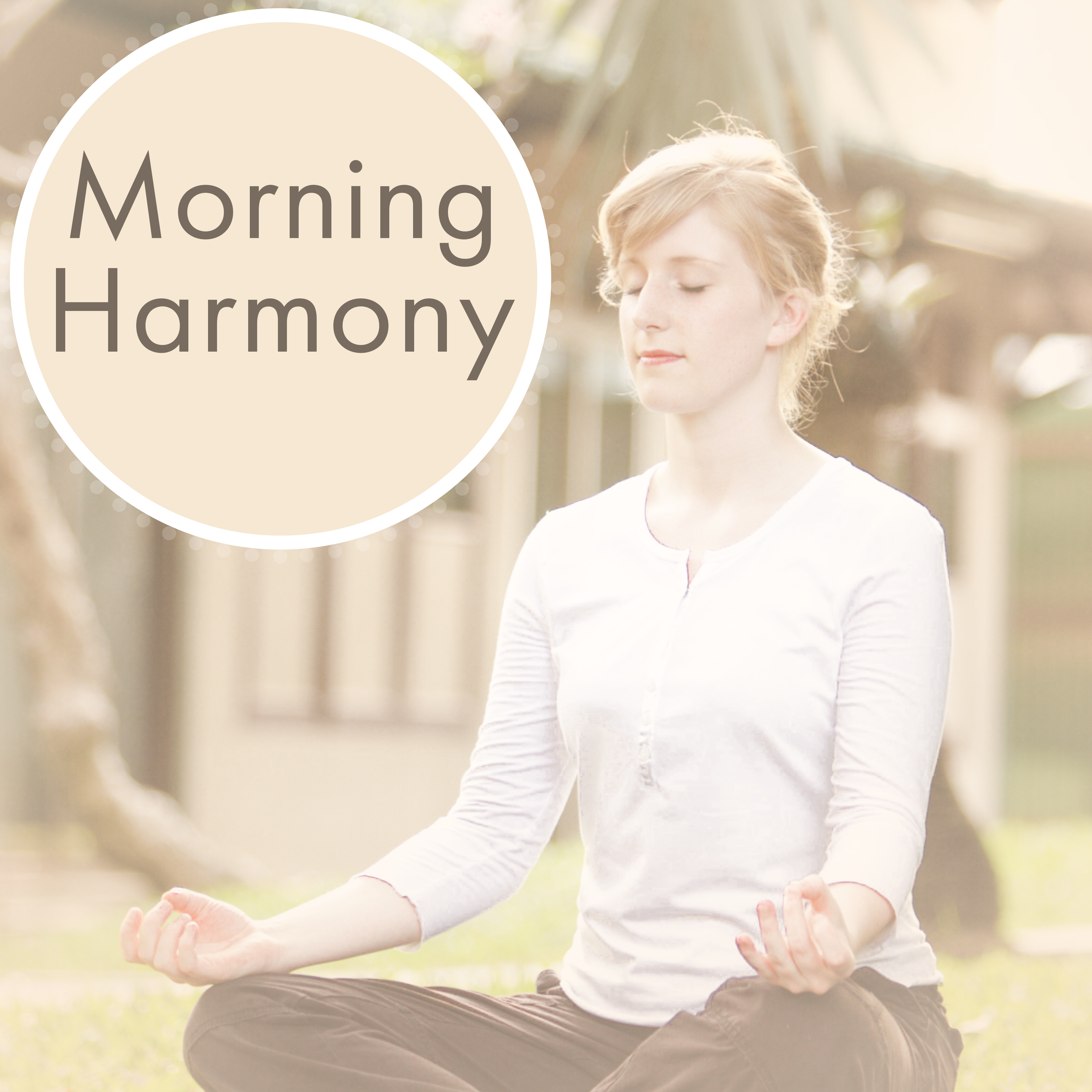 Morning Harmony – Start Day With Good Vibes of Nature, New Age, Relaxing Music
