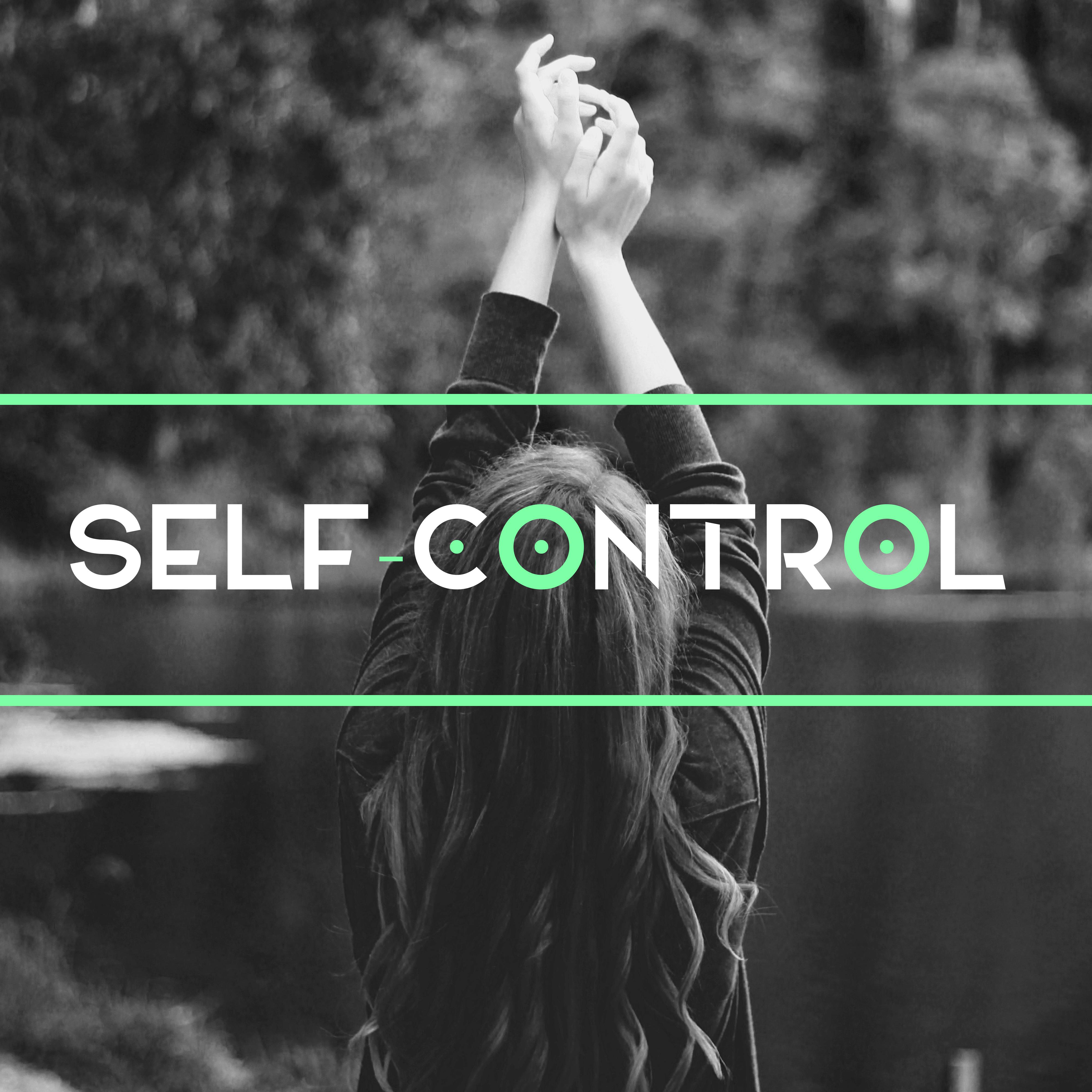Self-control – Discipline, Authority, Third Eye, Basis, Heart, Throat, Six Chakras