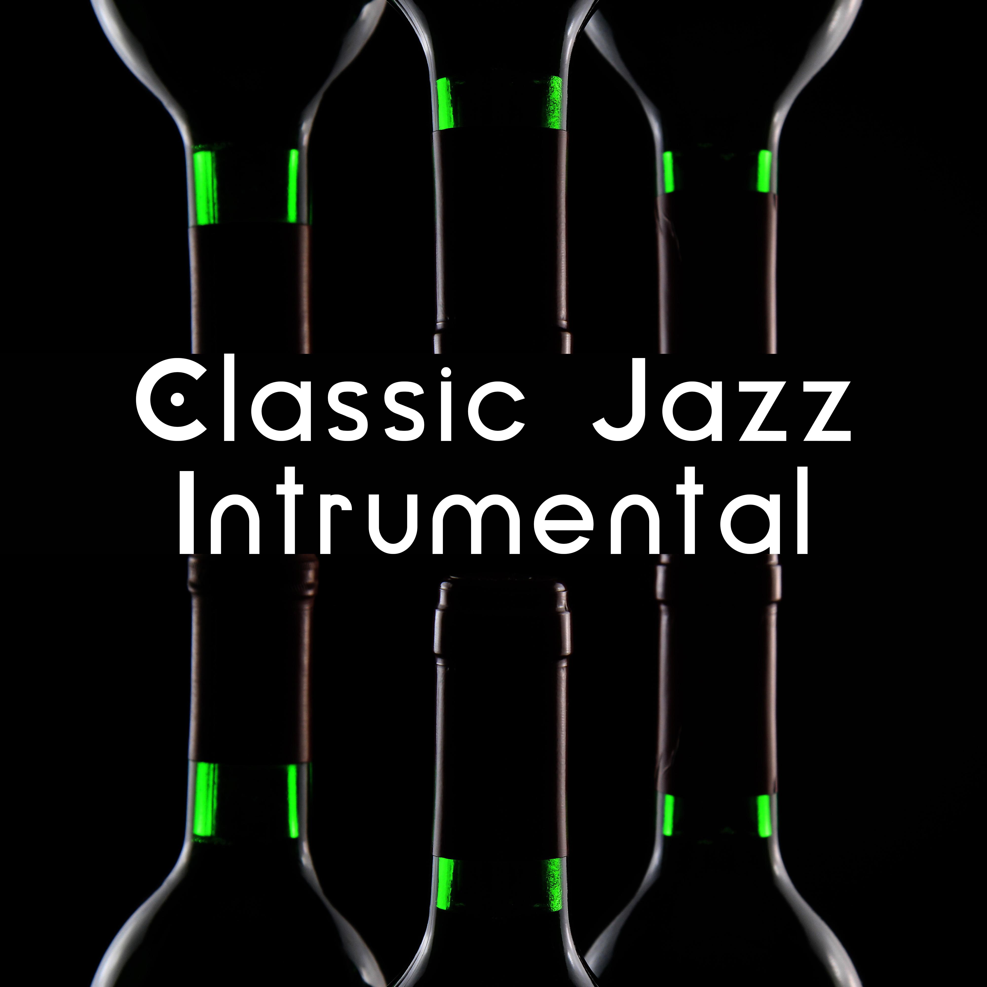 Classic Jazz Intrumental – The Best of Jazz Instrumental, Lounge, Piano Bar, Smooth Jazz