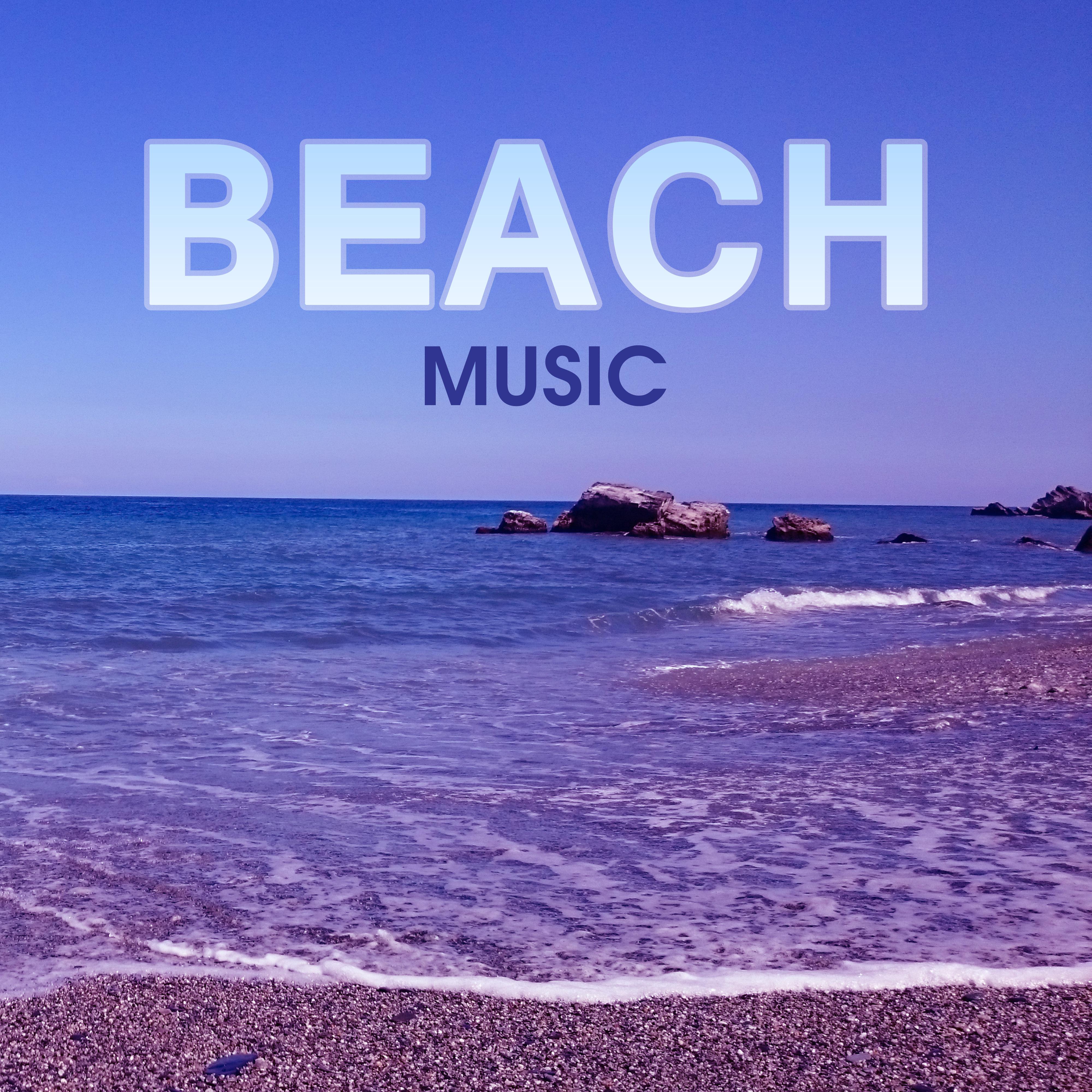 Beach Music – Beach Bar Lounge, Relax on the Beach, Chill Paradise, Exotic Island