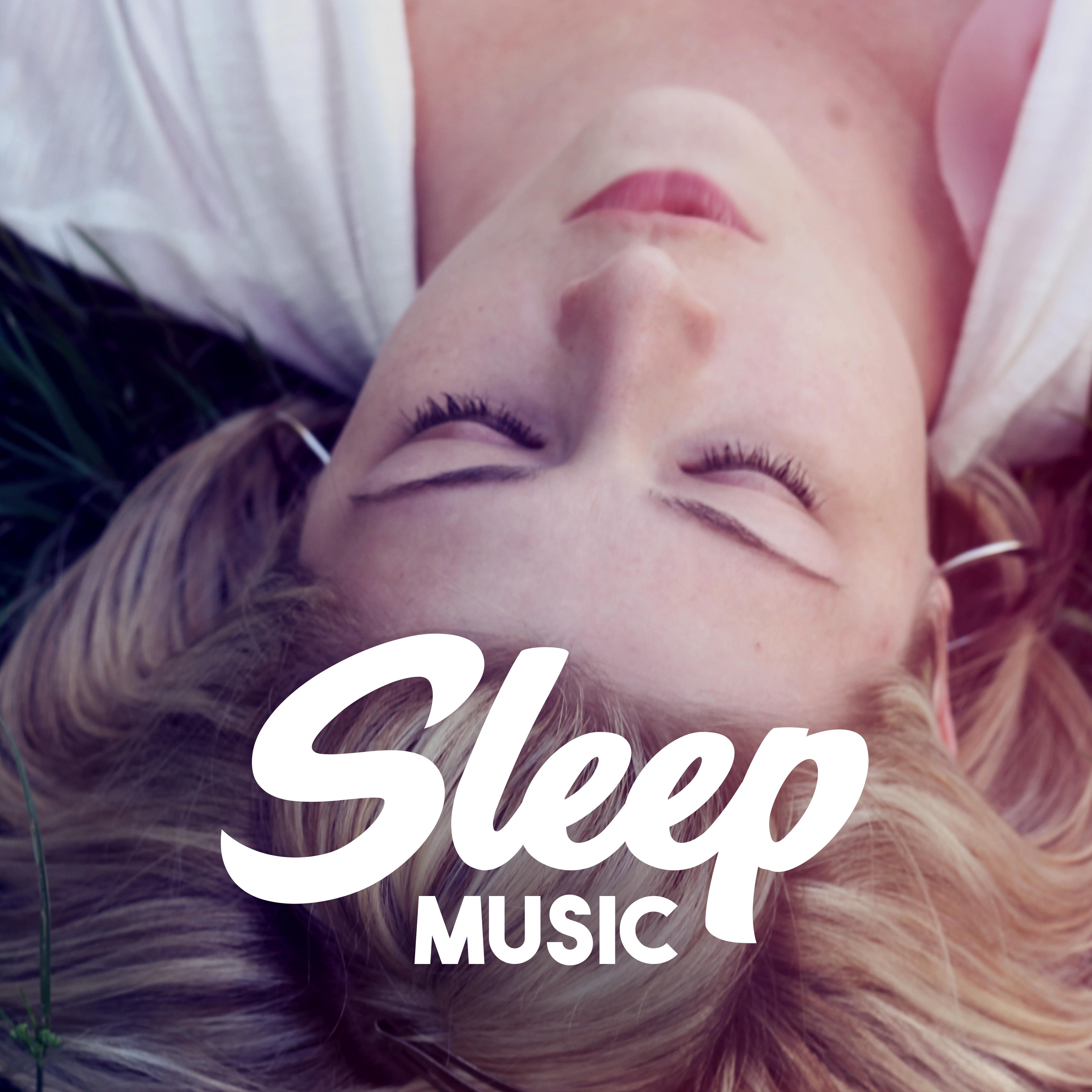 Sleep Music – Chill Out, Music for Sleep, Relaxation, Calm Vibes, Smooth Chillout