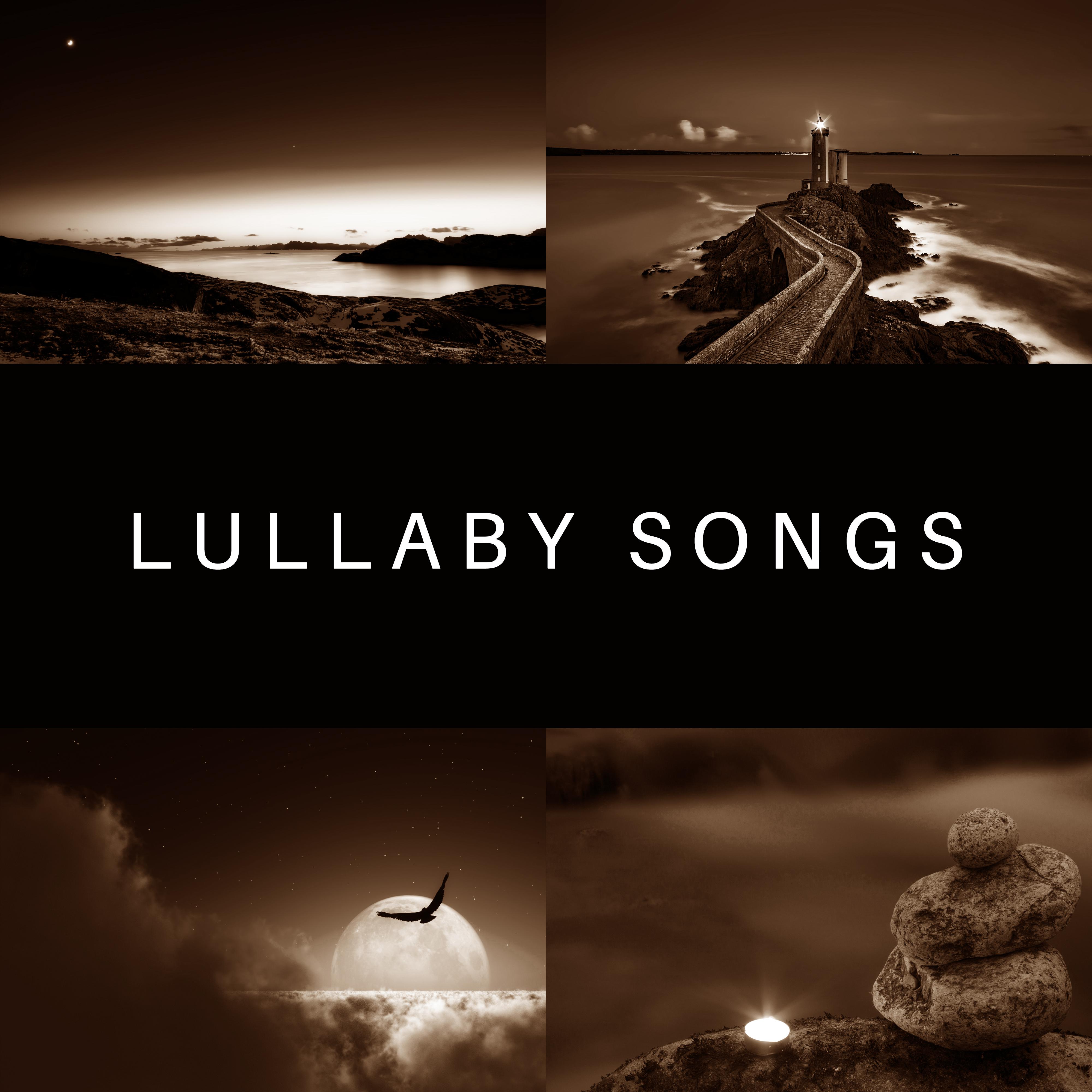 Lullaby Songs – Pure Nature Sounds, Relaxation & Meditation, Sleep Music, Lullabies
