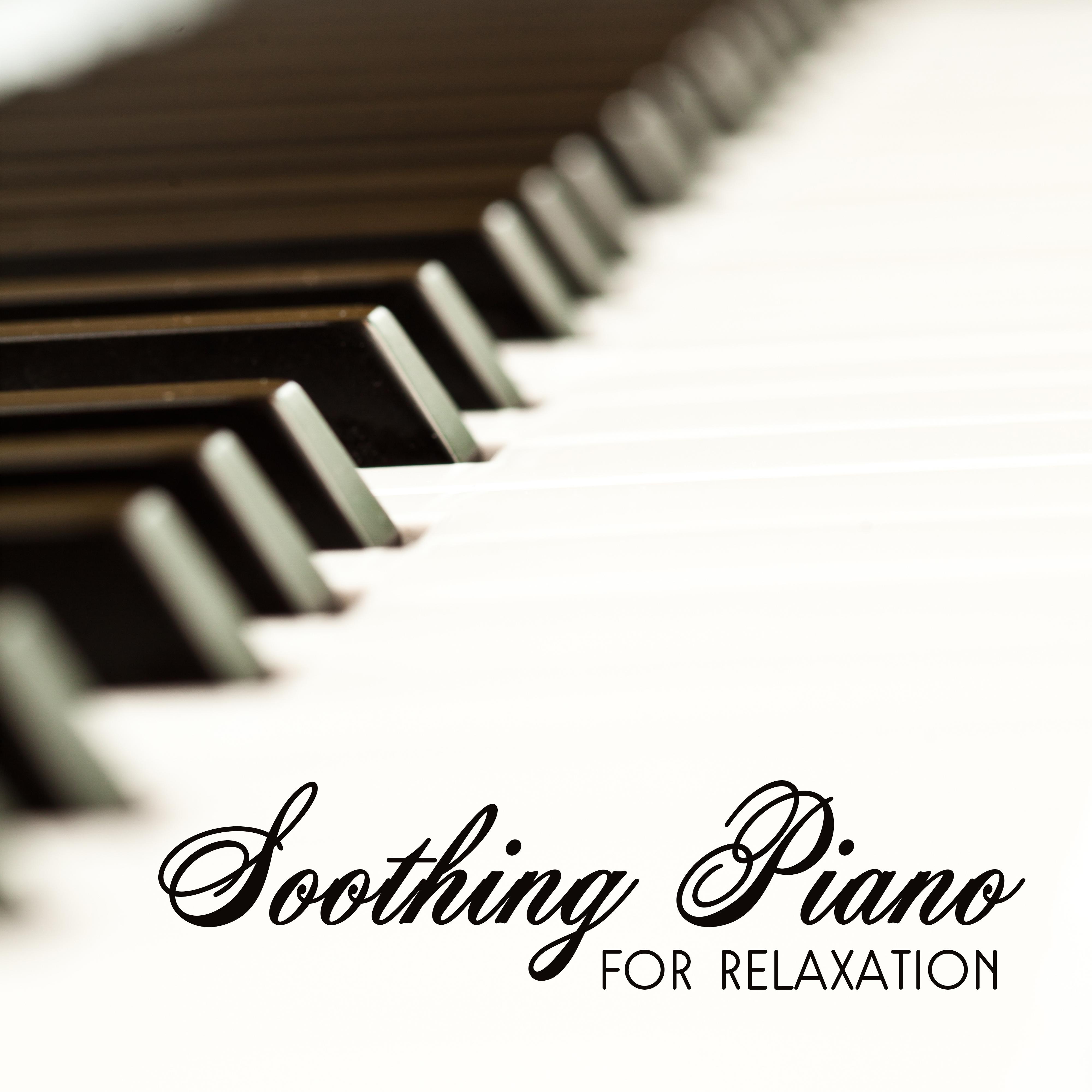 Soothing Piano for Relaxation