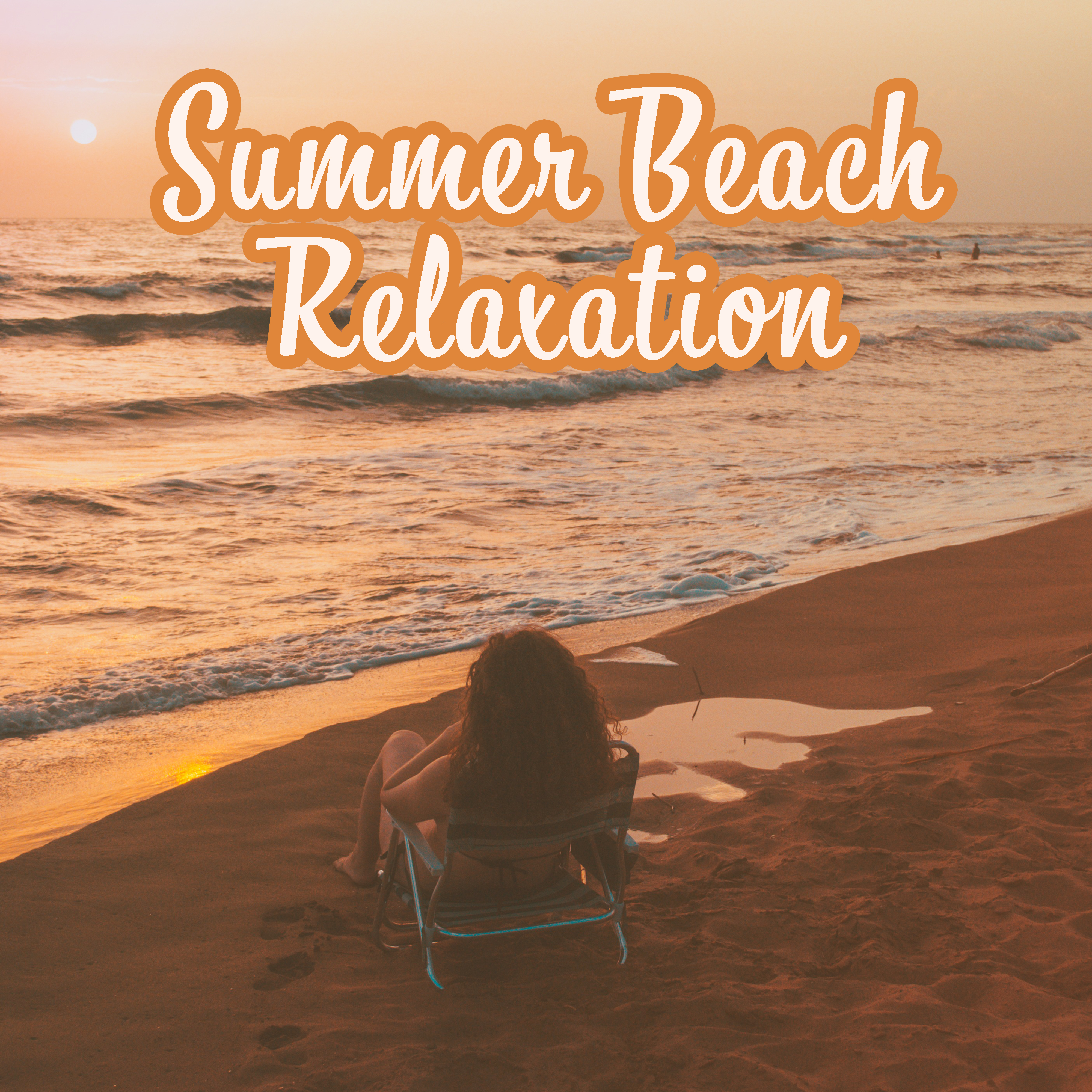 Summer Beach Relaxation – Easy Listening, Chill Out Beats, Ibiza Rest, Tropical Beach Lounge