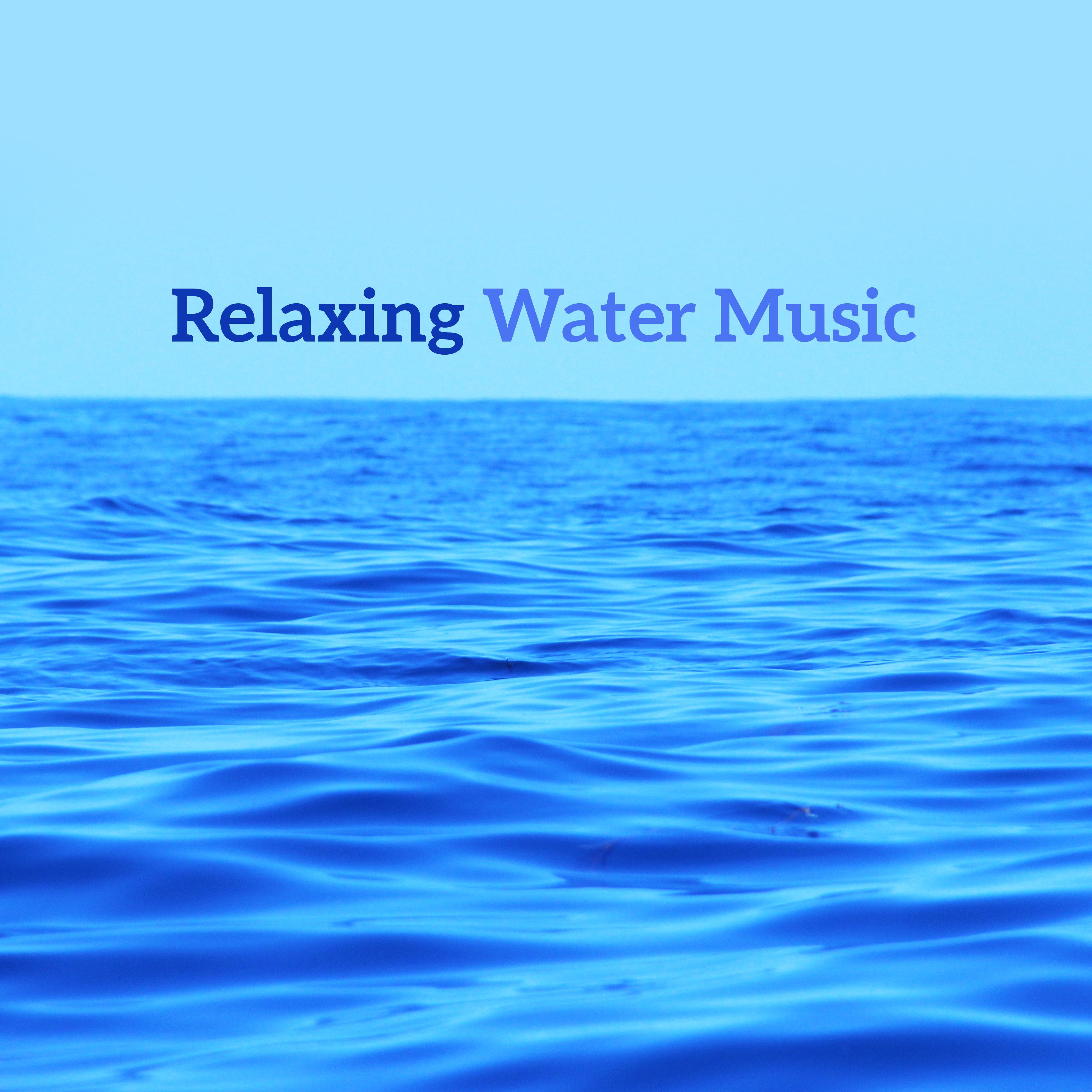 Relaxing Water Music – Easy Listening, Sounds to Relax, Calm Mind, Stress Relief, Healing Nature