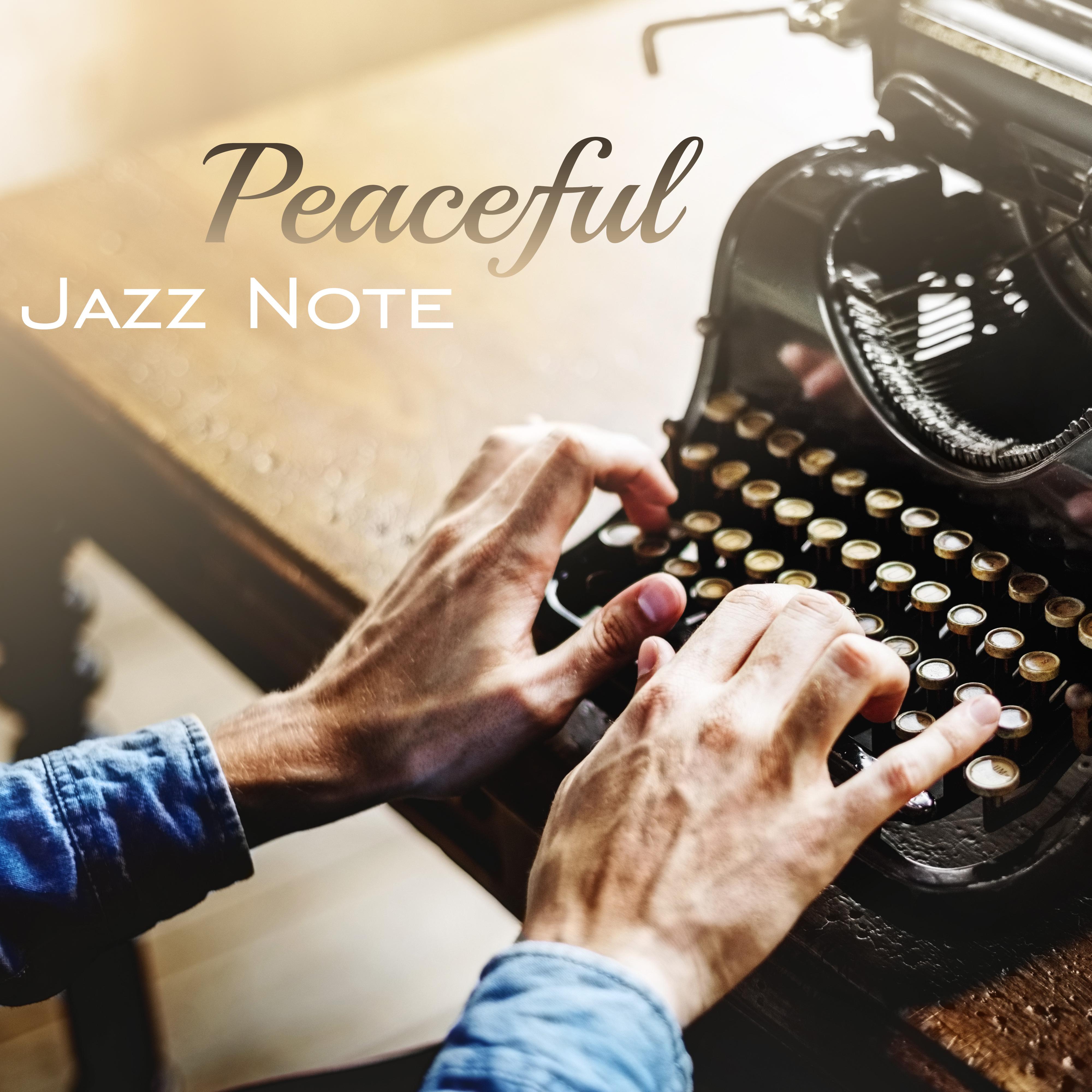 Peaceful Jazz Note – Easy Listening Jazz Music, Stress Relief, Calming Sounds, Mellow Night Jazz