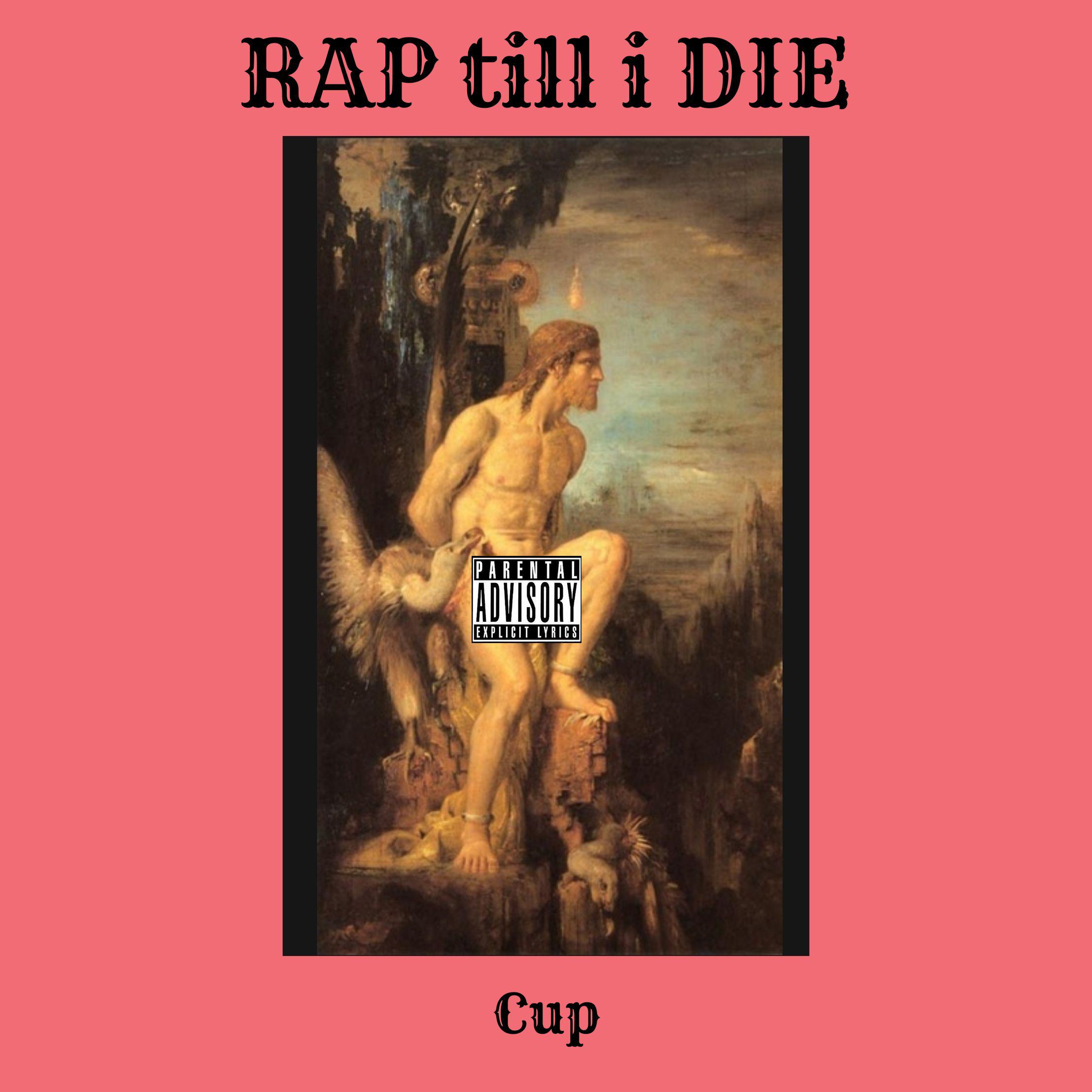 《RAP till i DIE》