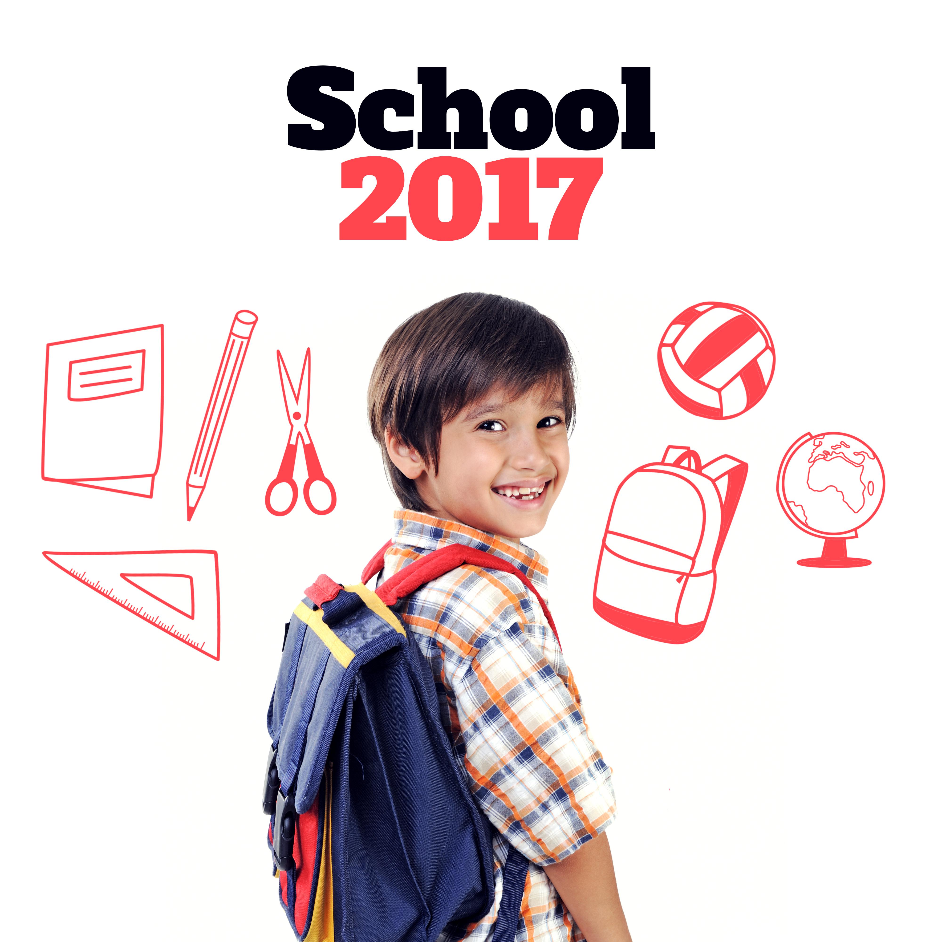 School 2017 – Chill Out Music, Have a Break , Party Hits, Relax