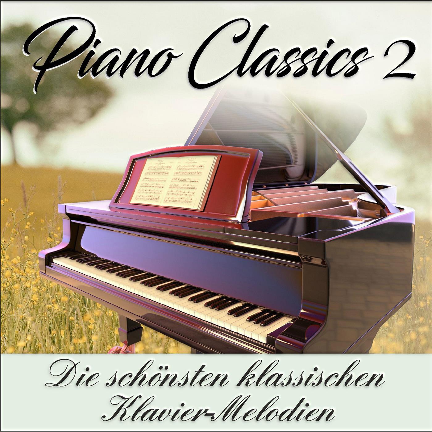 Piano Classics 2, die schönsten klassischen Klavier-Melodien