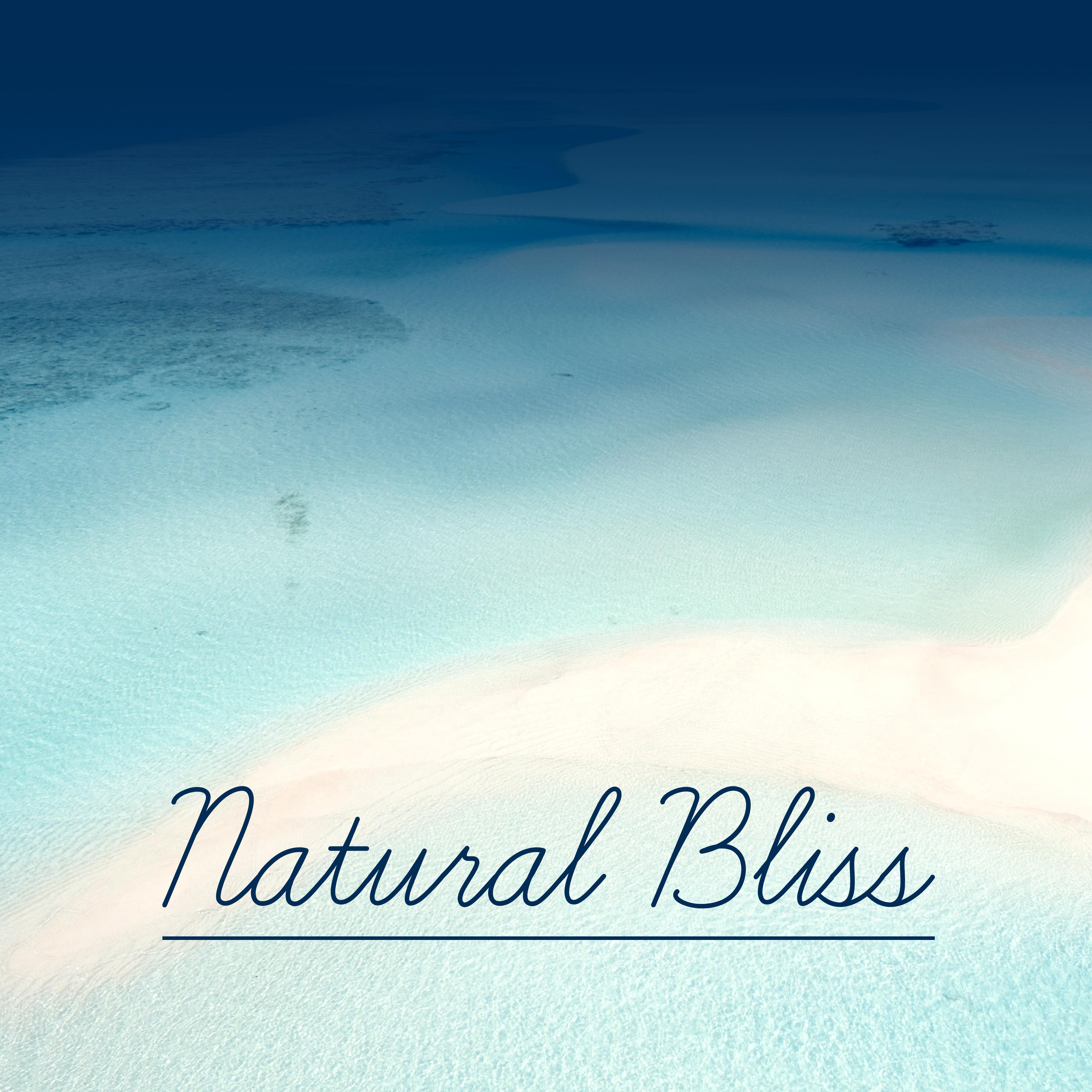 Natural Bliss – Calming New Age, Music for Rest, Relax After Work, Pure Relaxation