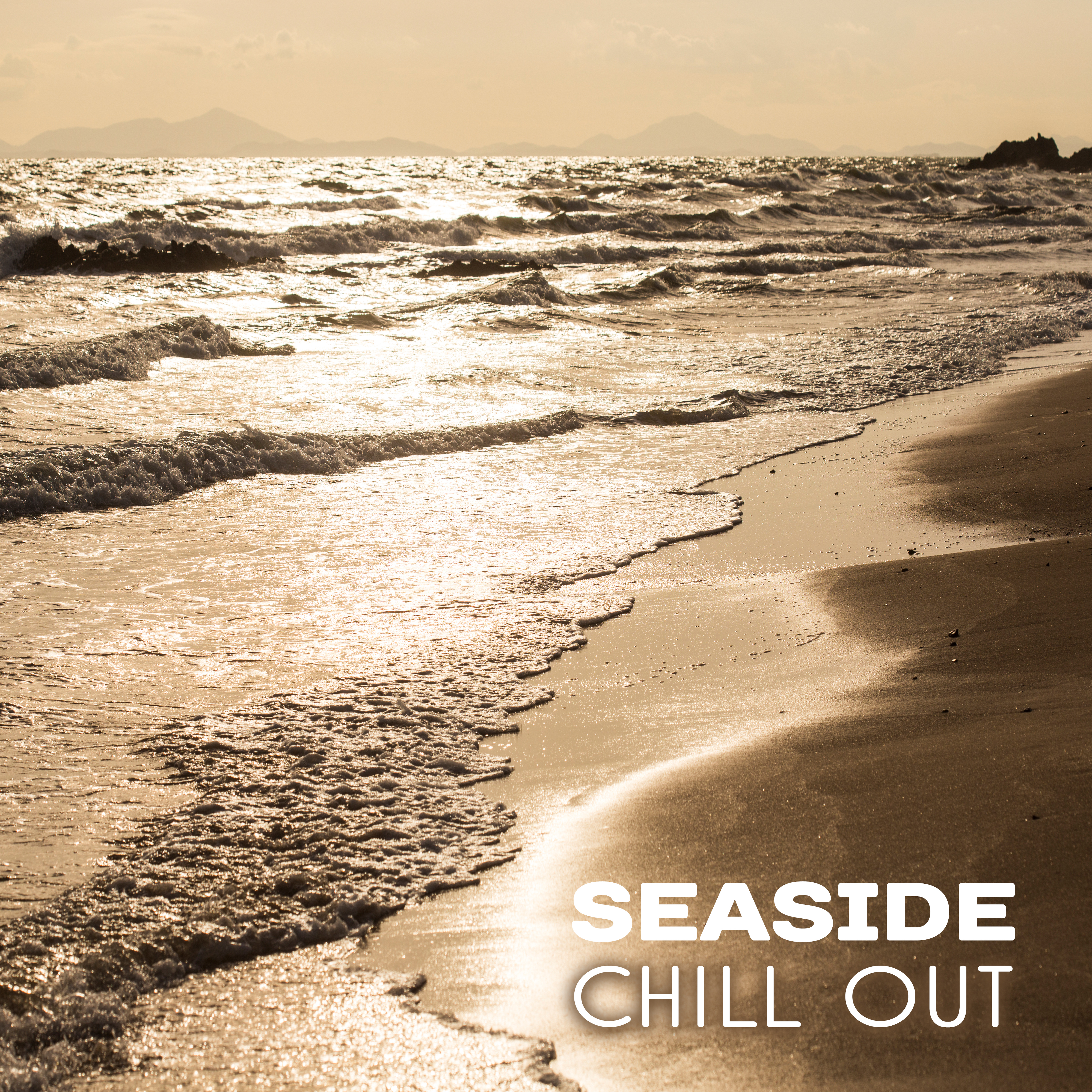 Seaside Chill Out – Holiday Music, Summer Rest, Inner Relaxation, Beach Lounge, Ibiza Coast