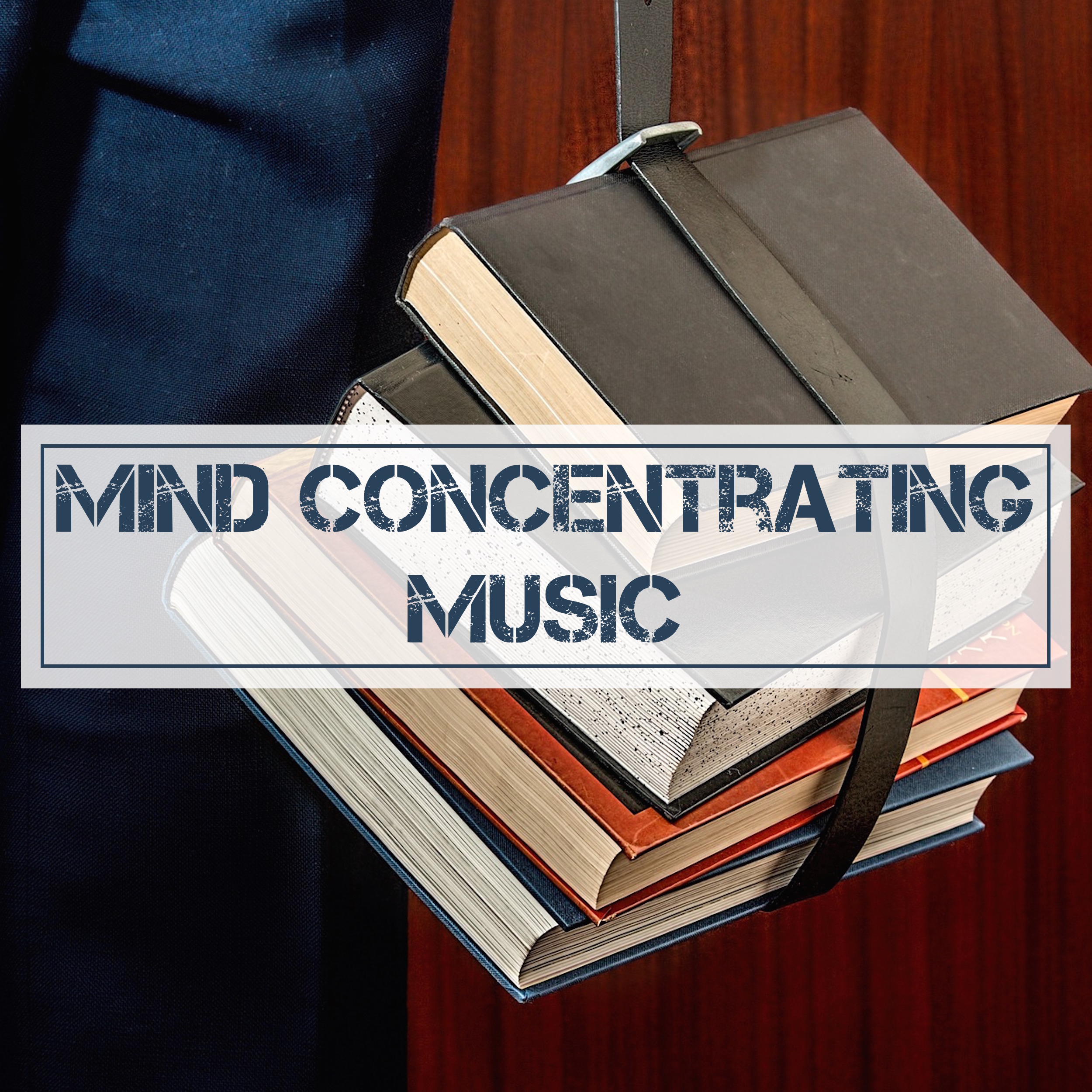 Mind Concentrating Music