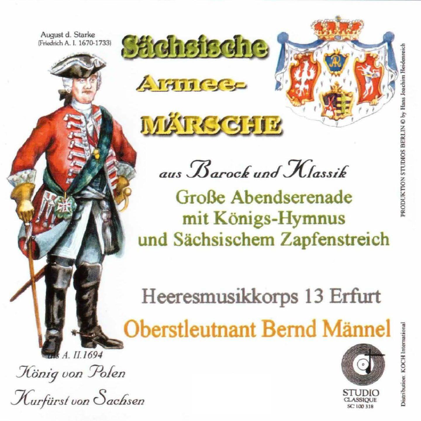 Historische Sächsische Armee-Märsche aus Barock und Klassik