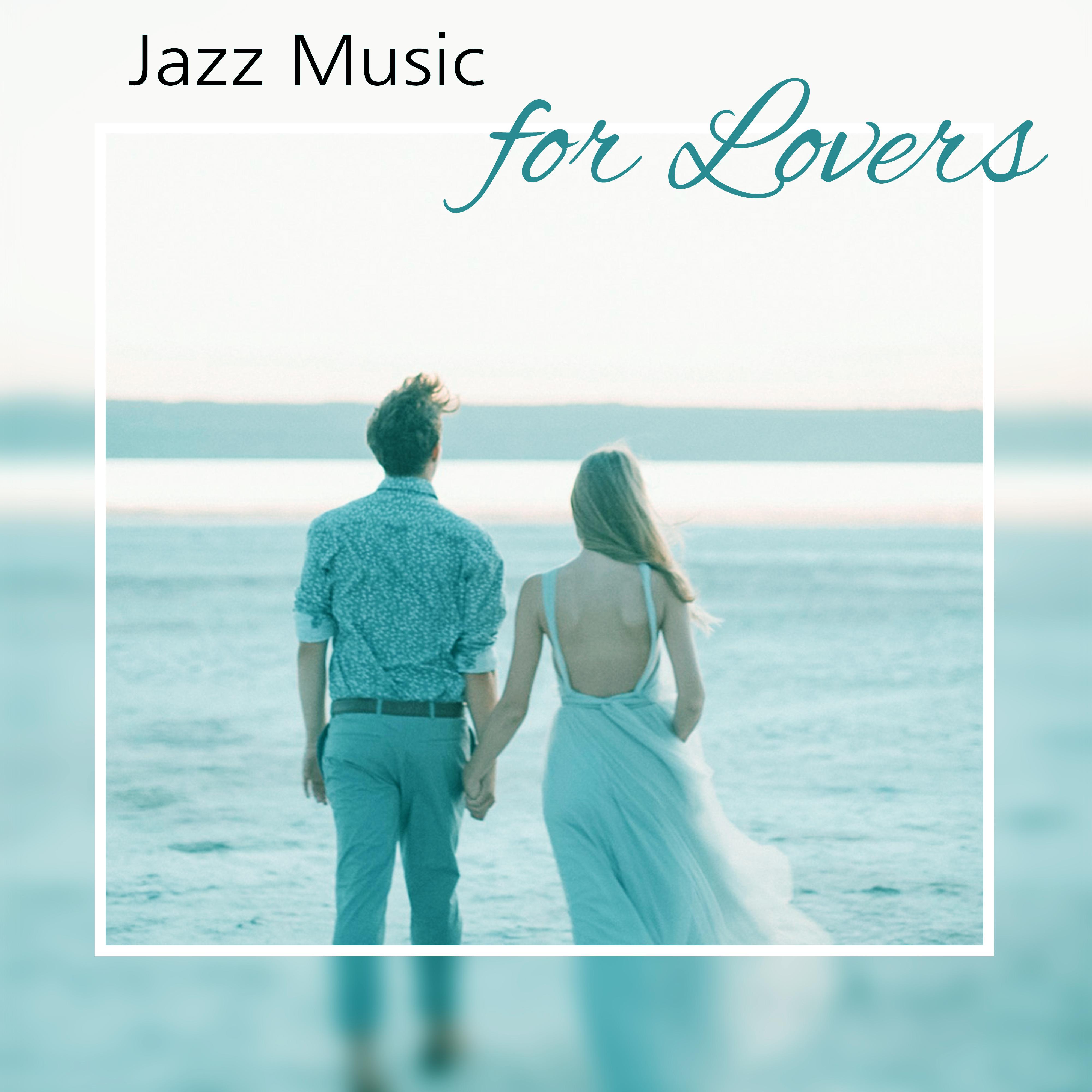 Jazz Music for Lovers – Romantic Jazz Sounds, Music for First Date, Candle Light Dinner, Hot Jazz Note