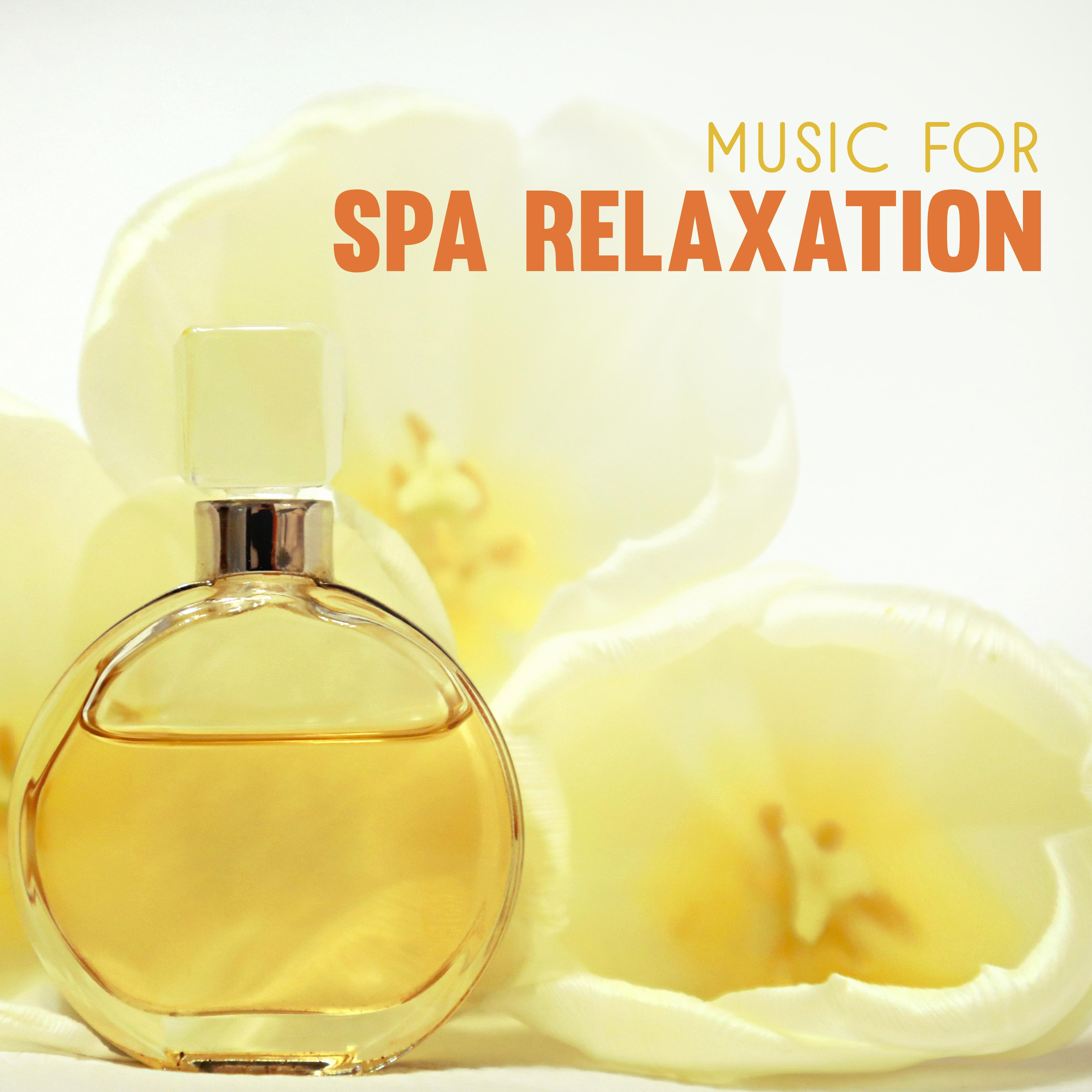 Music for Spa Relaxation – New Age Spa Music, Rest & Rleax, Easy Listening, Stress Relief, Hot Stone Massage