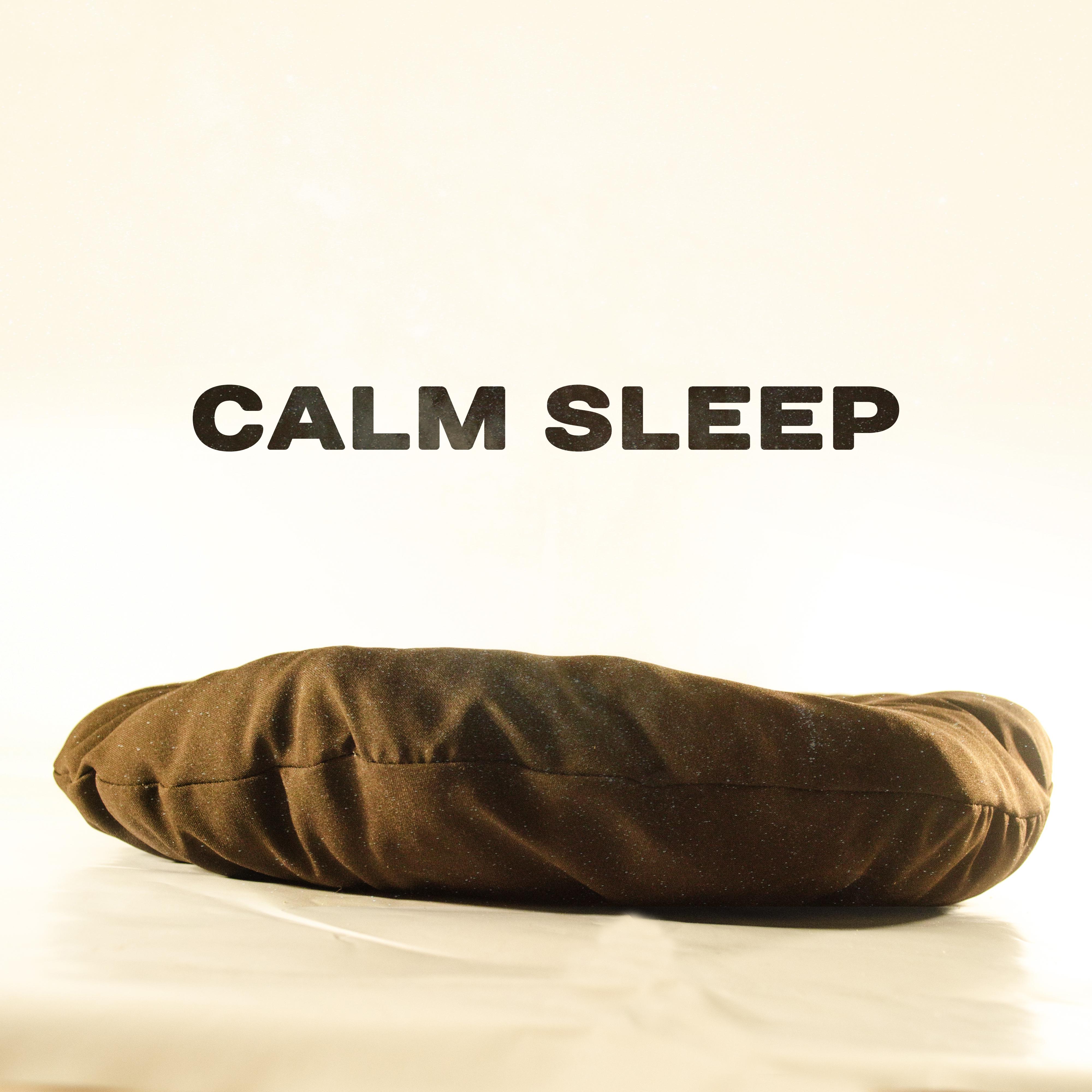 Calm Sleep – Relaxing Therapy at Goodnight, Peaceful Lullabies, Sweet Night, Relaxation, Soft Melodies, Easier Sleep, Relief
